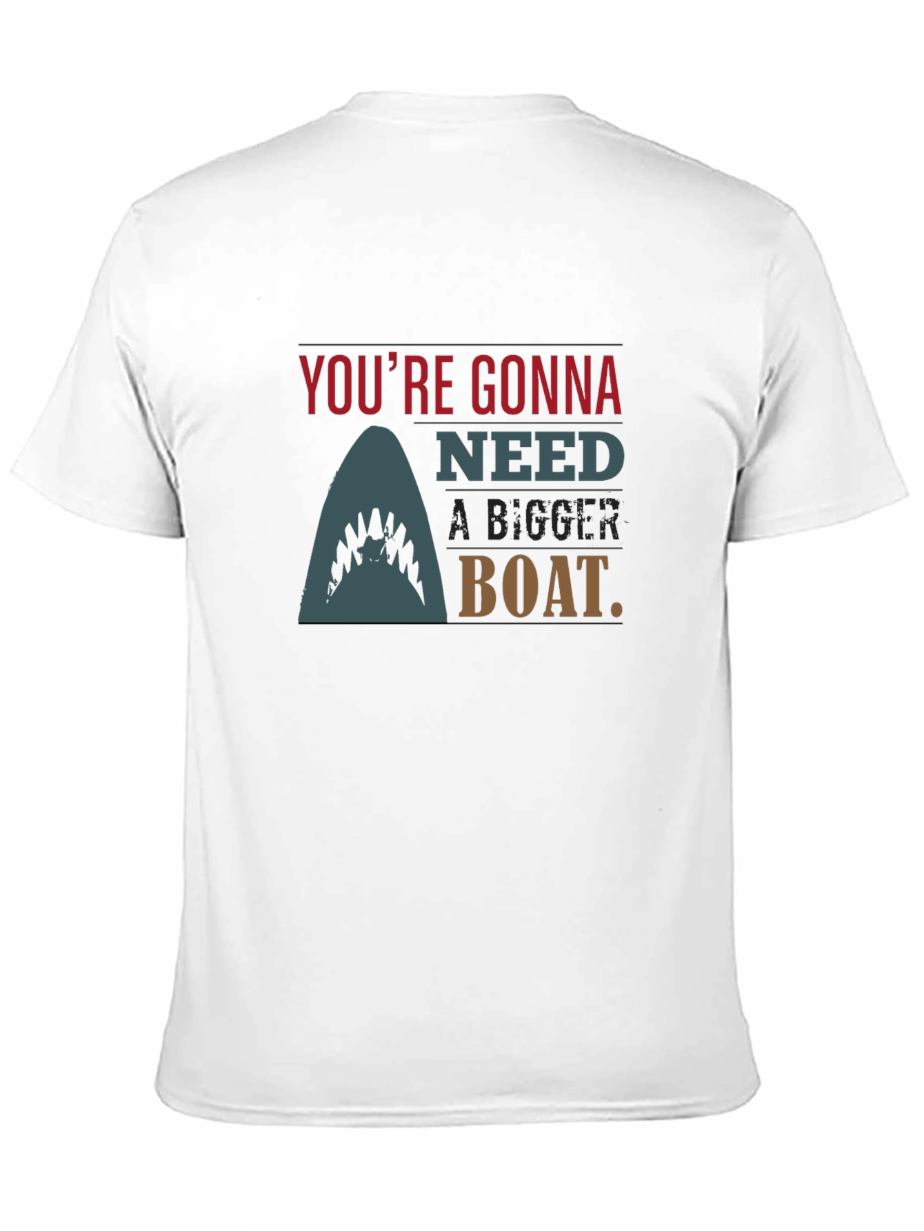Black You're Gonna Need A Bigger Boat Black T-Shirt view 11