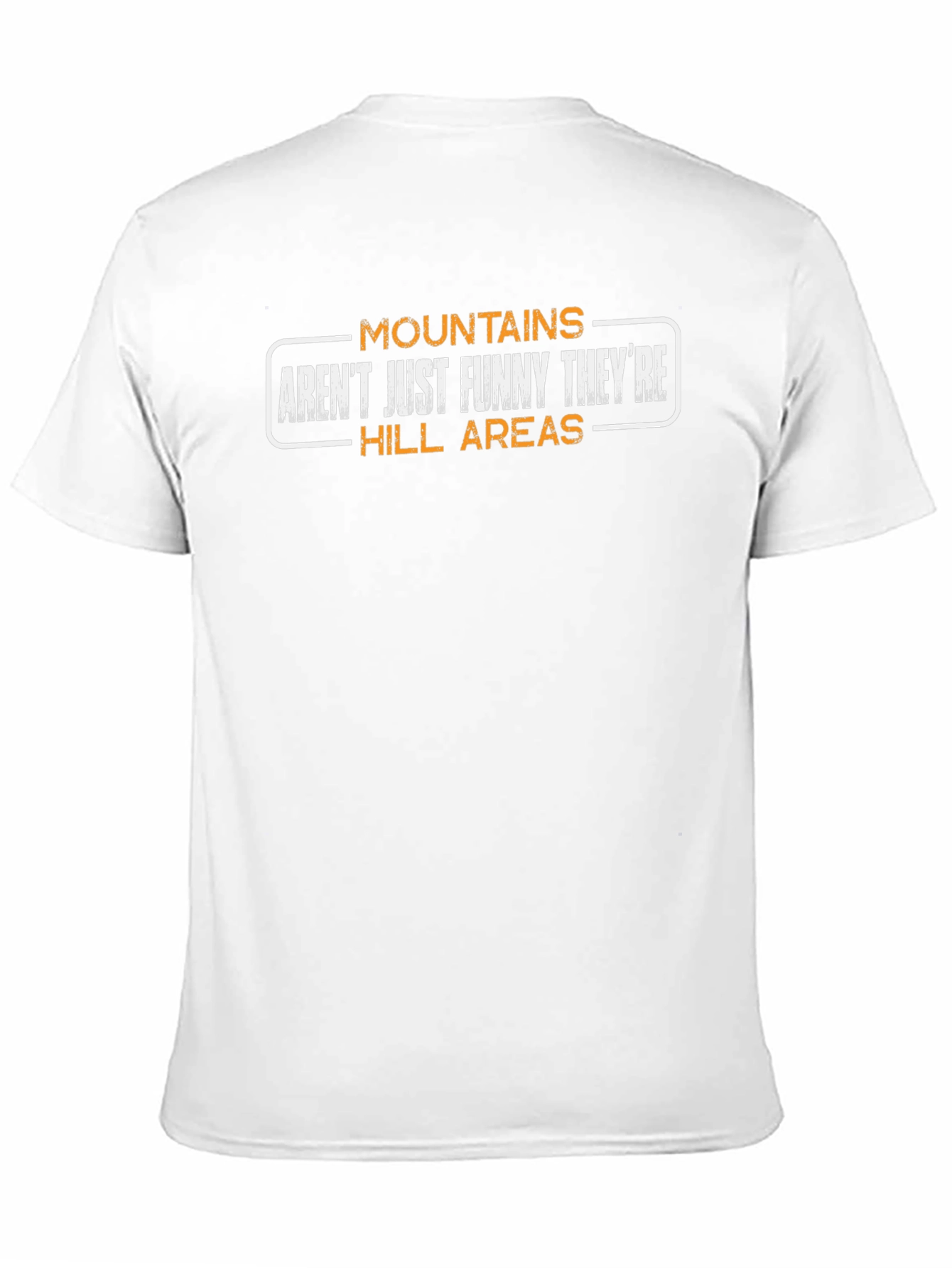 Black Mountains Aren't Funny Men's T-Shirt view 11