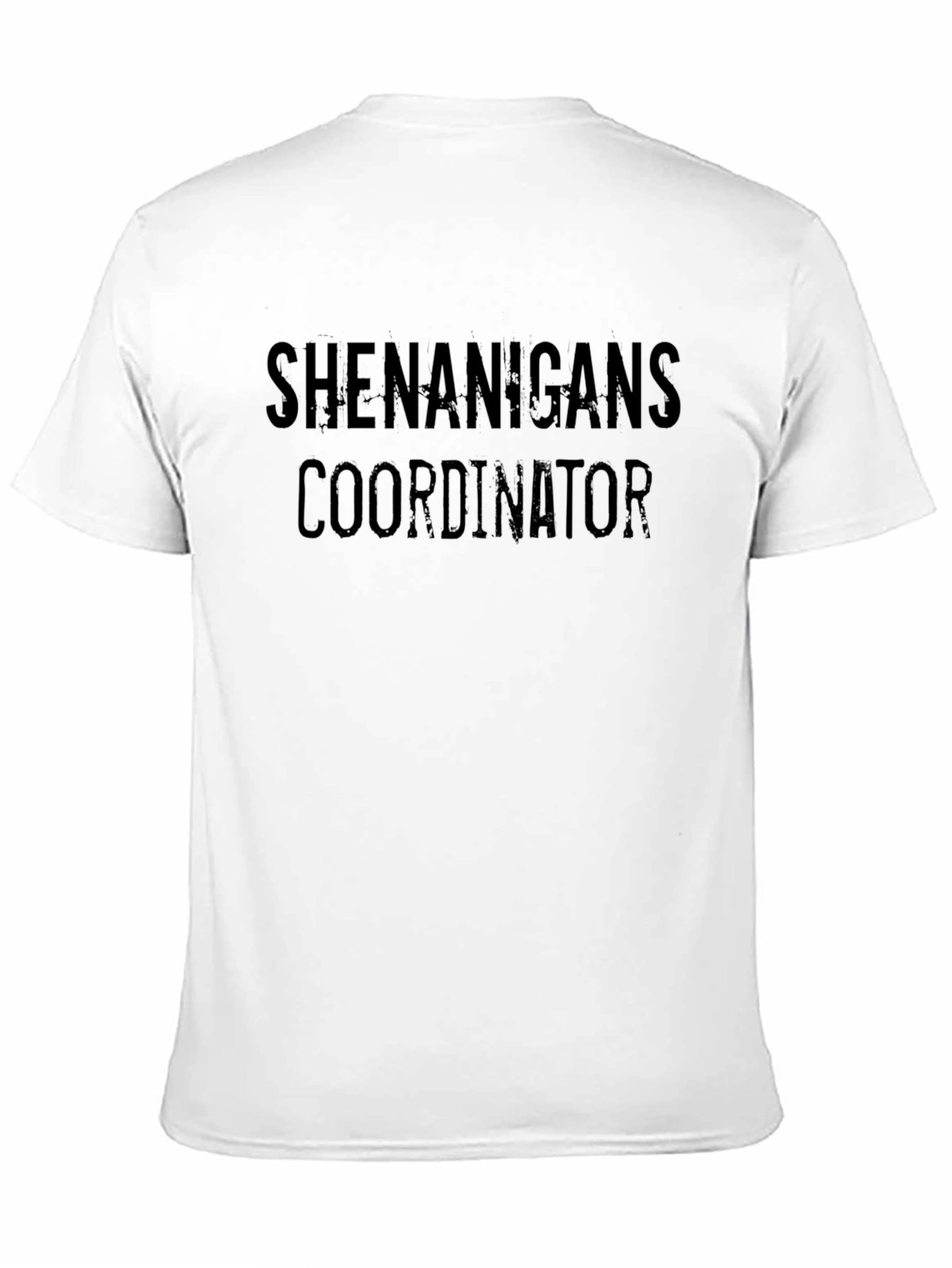 Black Shenanigans Coordinator Black T-Shirt Funny Graphic Tee view 11