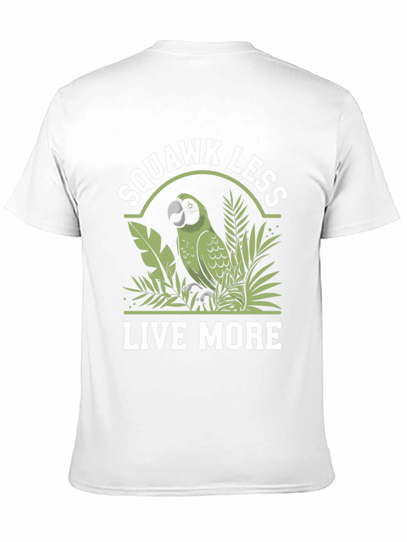 Black Squawk Less Live More Parrot T-Shirt view 11