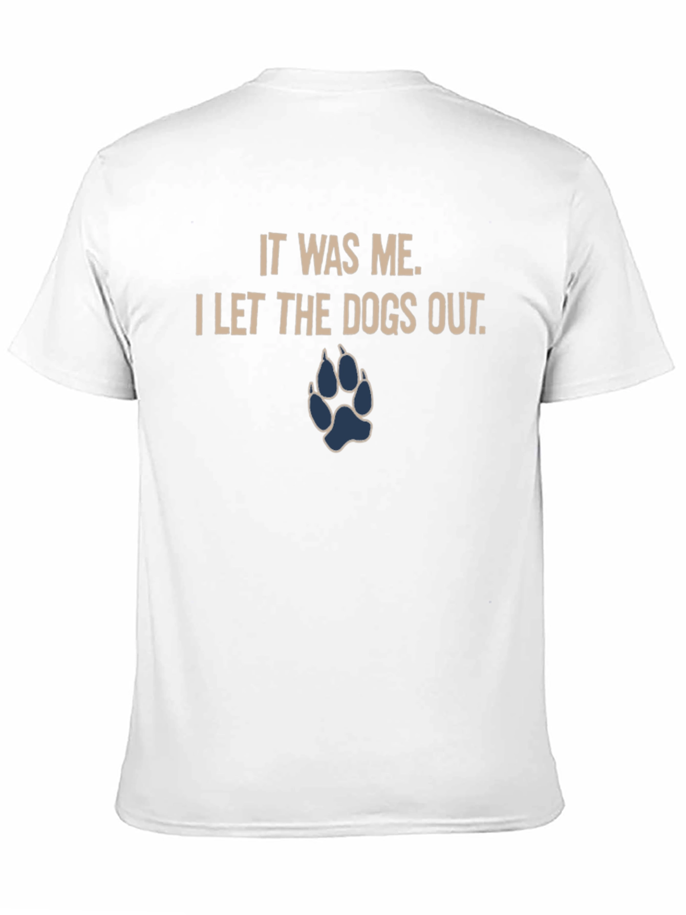 Black I Let the Dogs Out T-Shirt - Funny Dog Lover Tee view 11