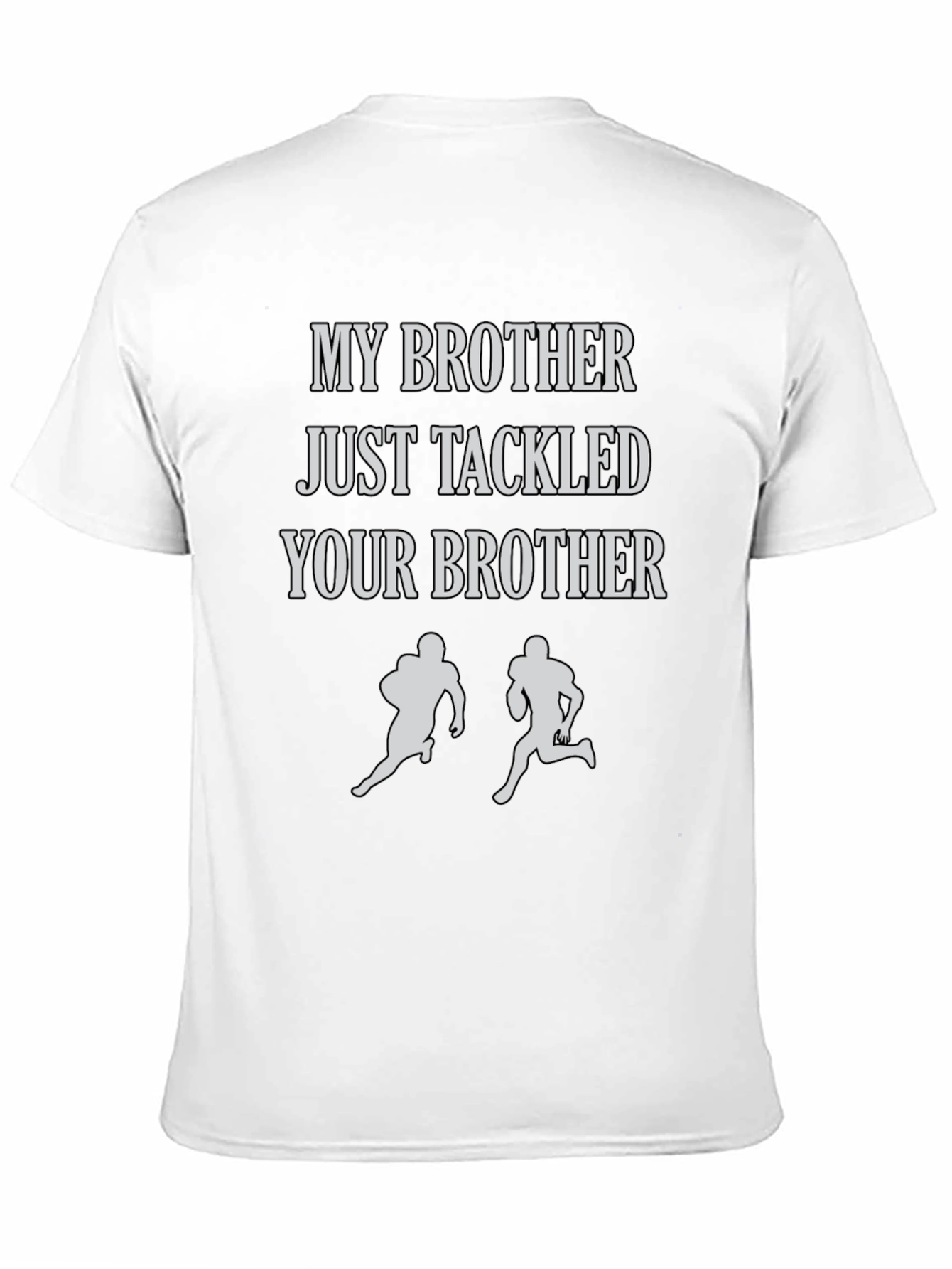 Black My Brother Tackled Your Brother T-Shirt view 11
