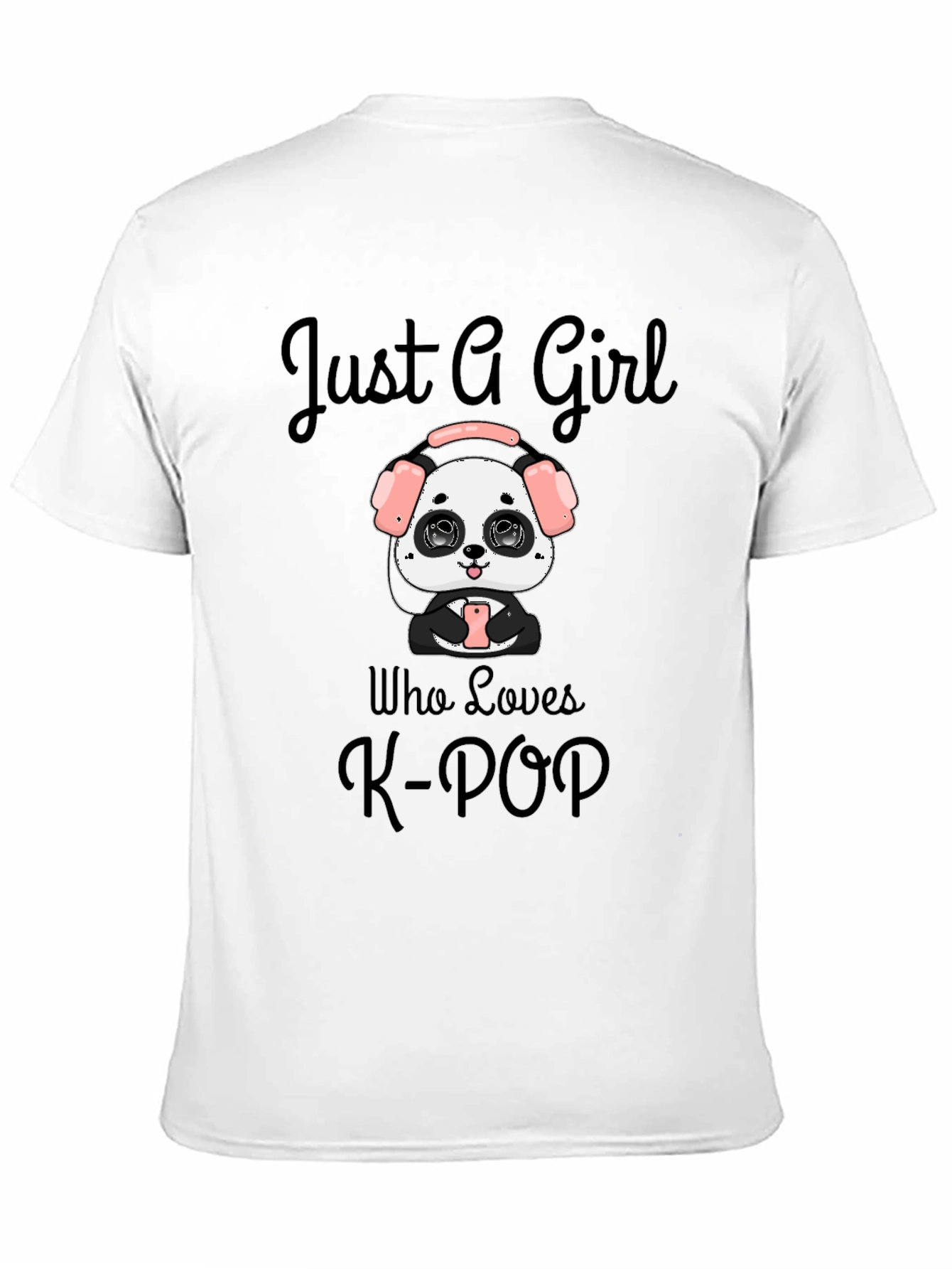 Just a Girl Who Loves K-POP T-Shirt - 11