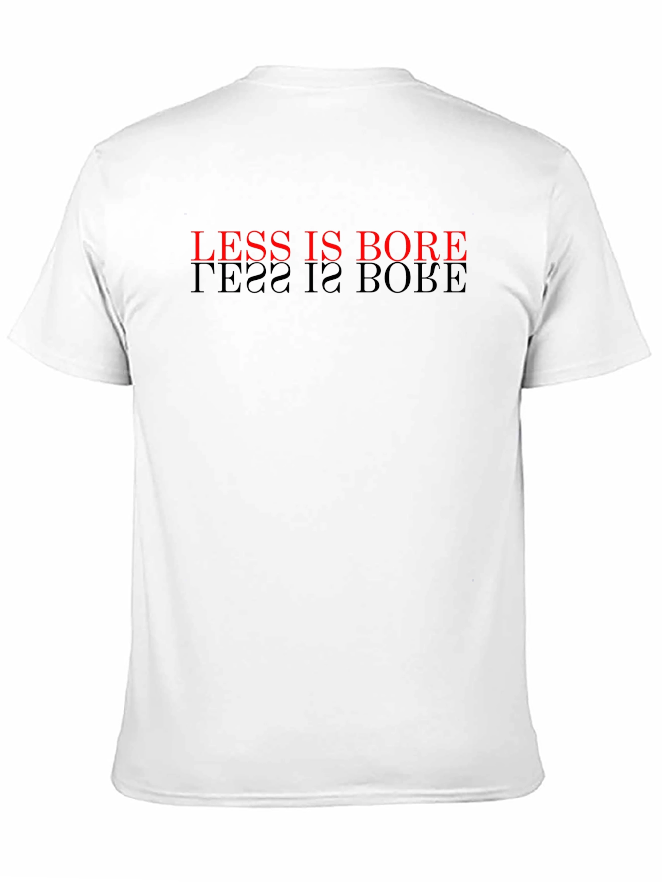 Black Less Is Bore Black T-Shirt view 11