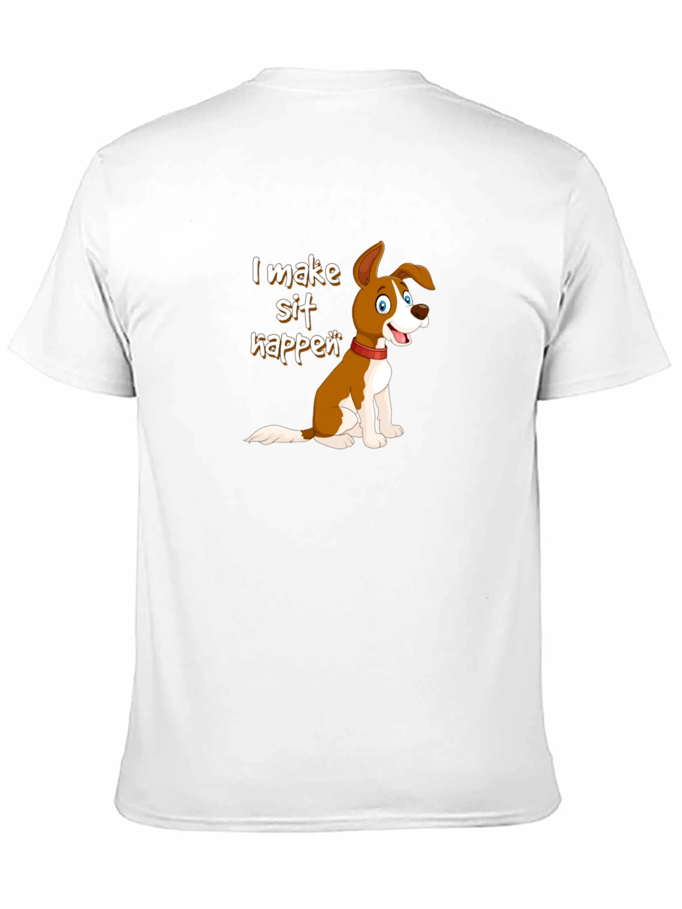 Black I Make Sit Happen Dog T-Shirt view 11