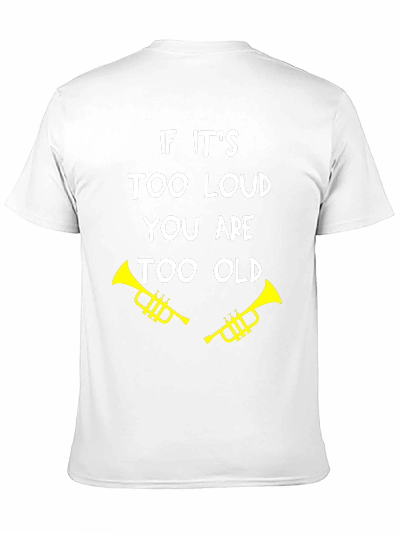 Black Funny "Too Loud, Too Old" Trumpet Graphic Tee view 11