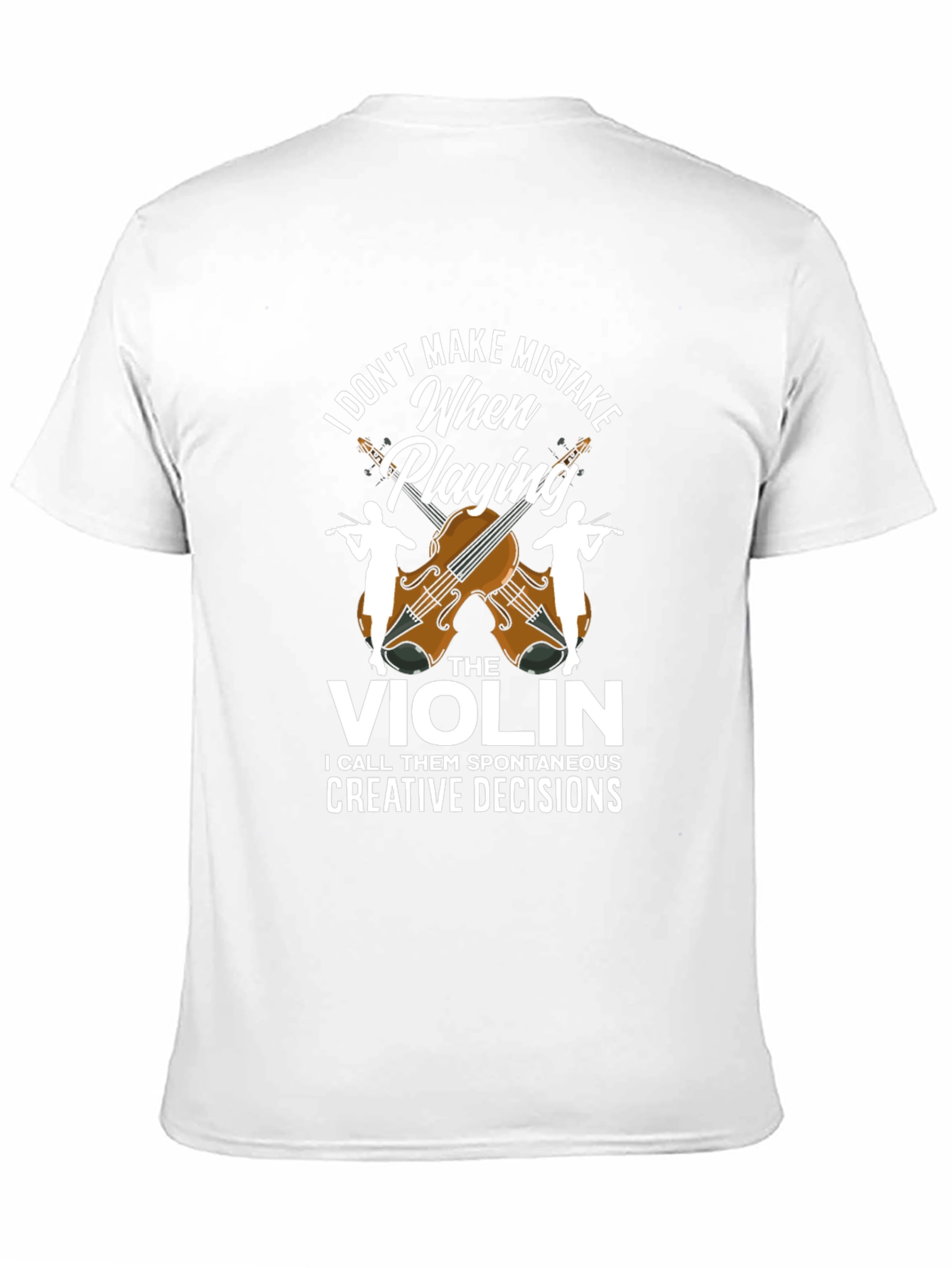 Black Funny Violinist T-Shirt - I Don't Make Mistakes view 11