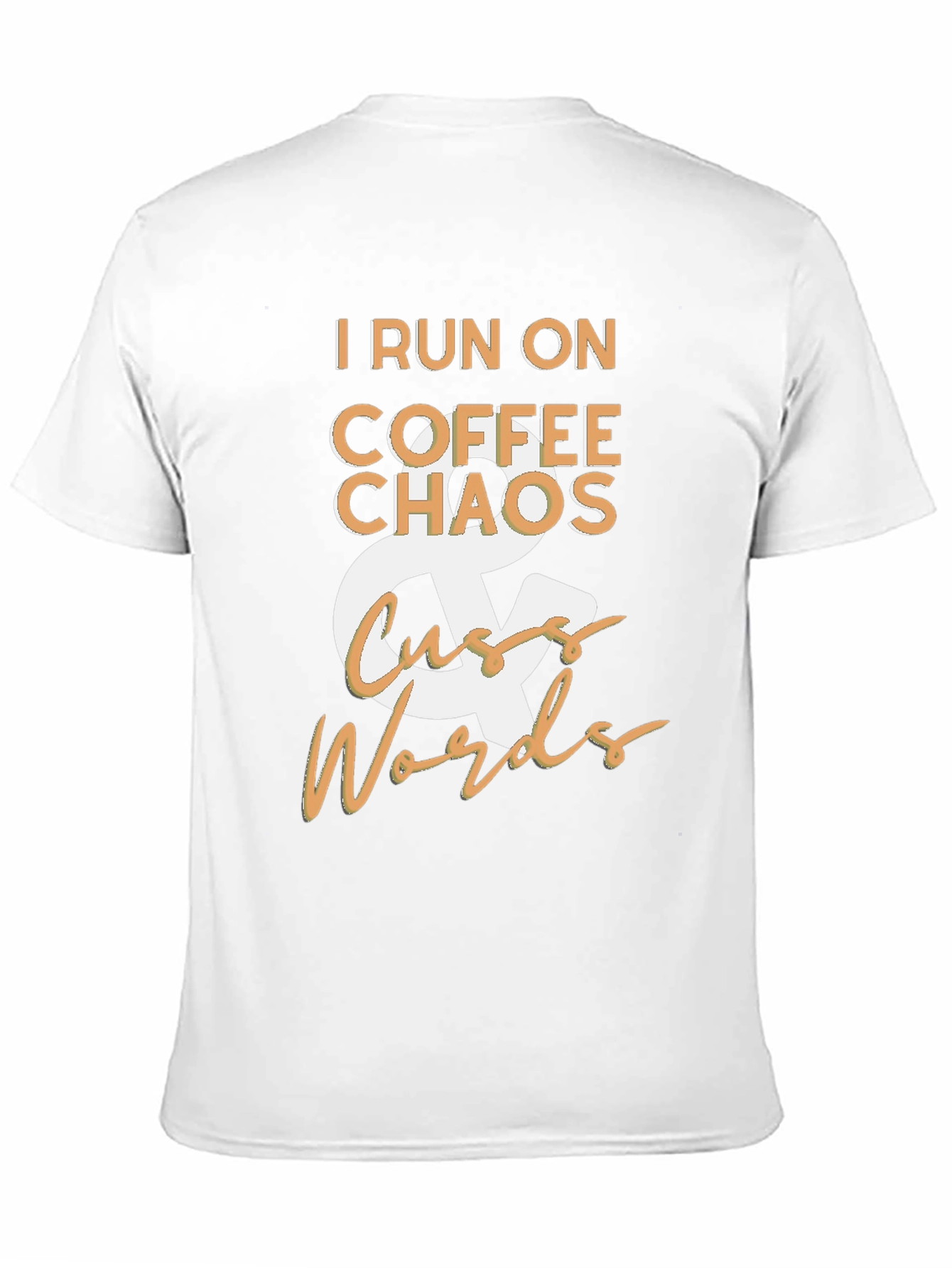Black I Run On Coffee Chaos & Cuss Words Black T-Shirt view 11