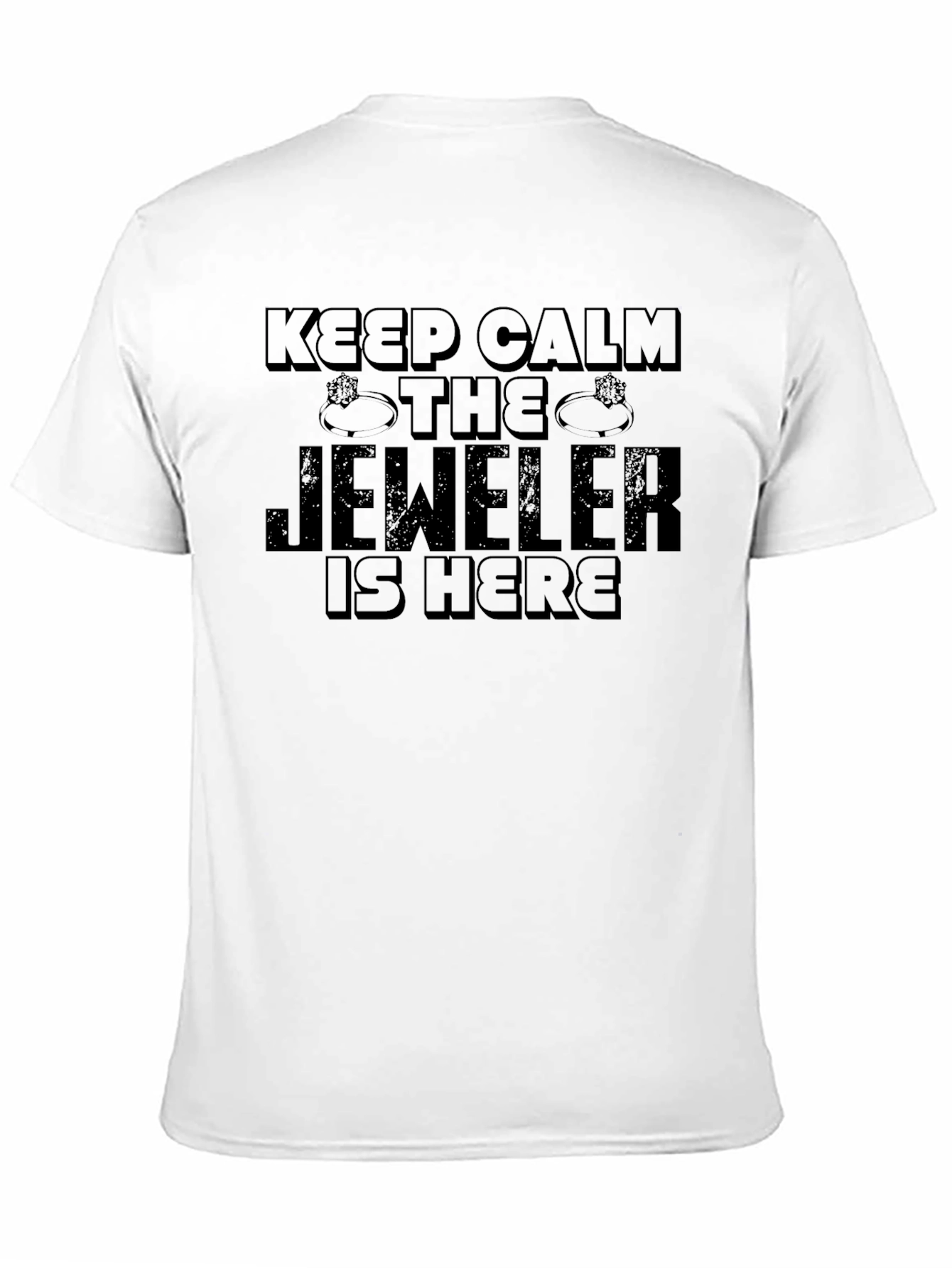 Black Keep Calm The Jeweler Is Here Black T-Shirt view 11