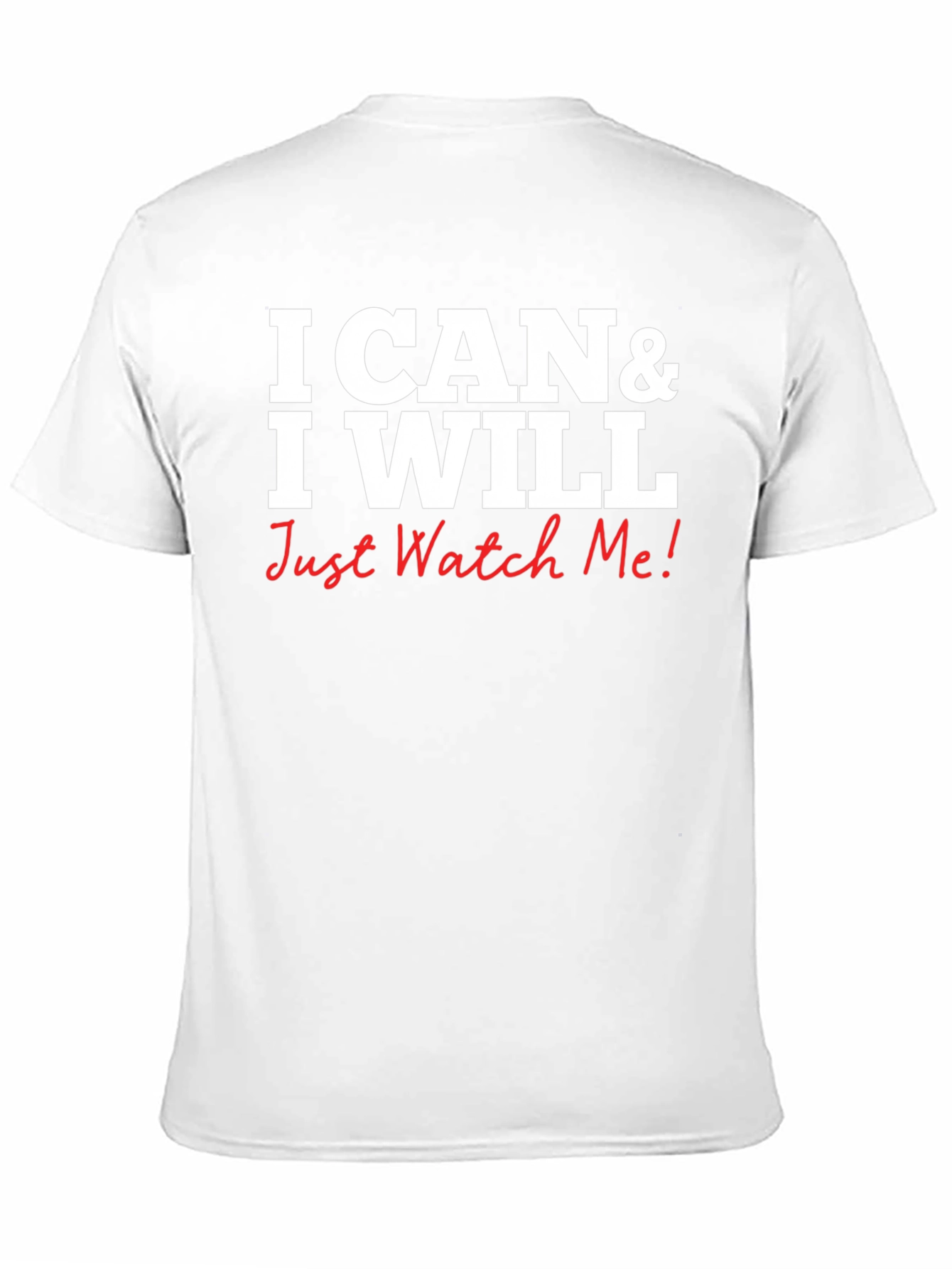 Black I Can & I Will Graphic Tee - Motivational Shirt view 11