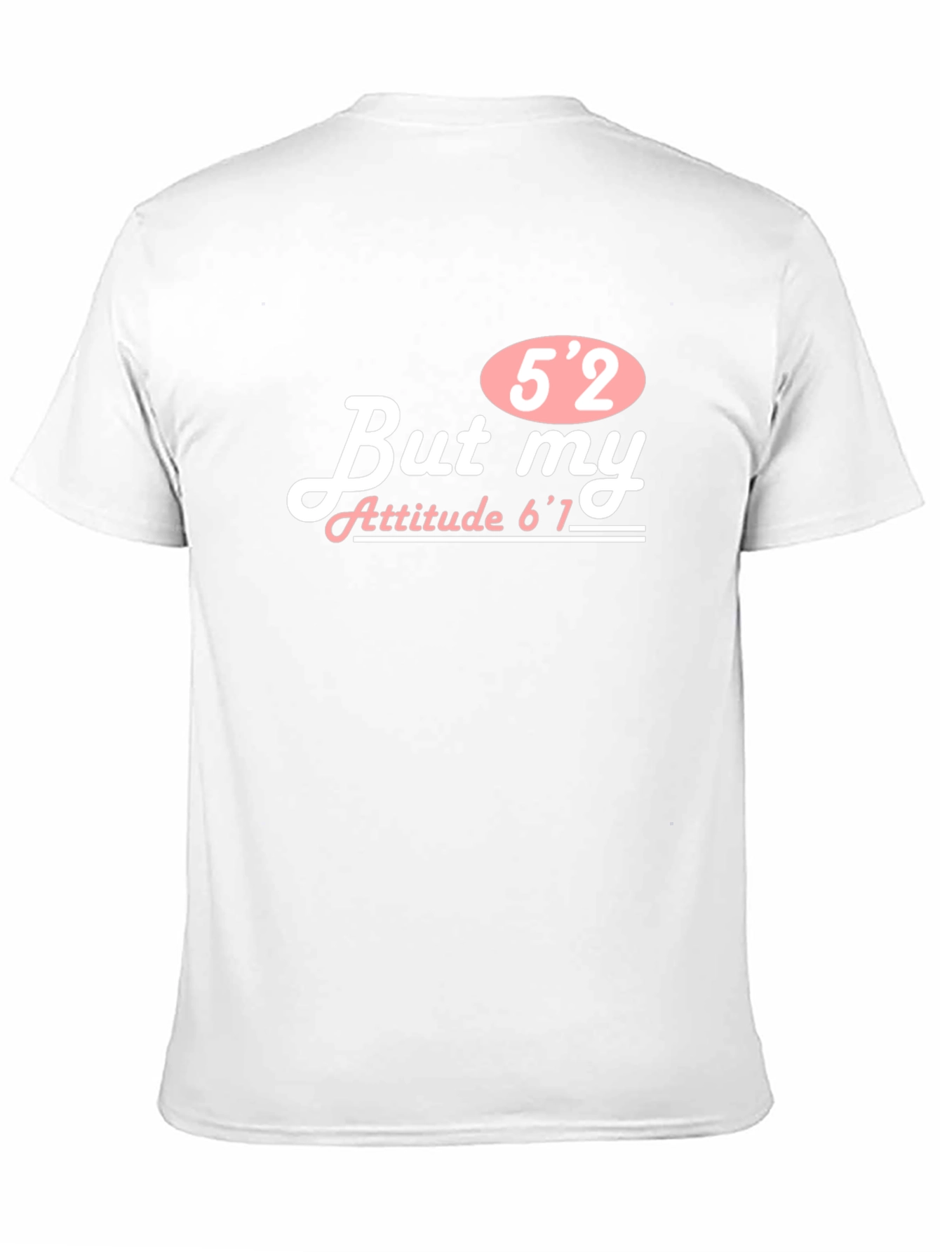 Black Funny 5'2 But My Attitude 6'1 T-Shirt view 11