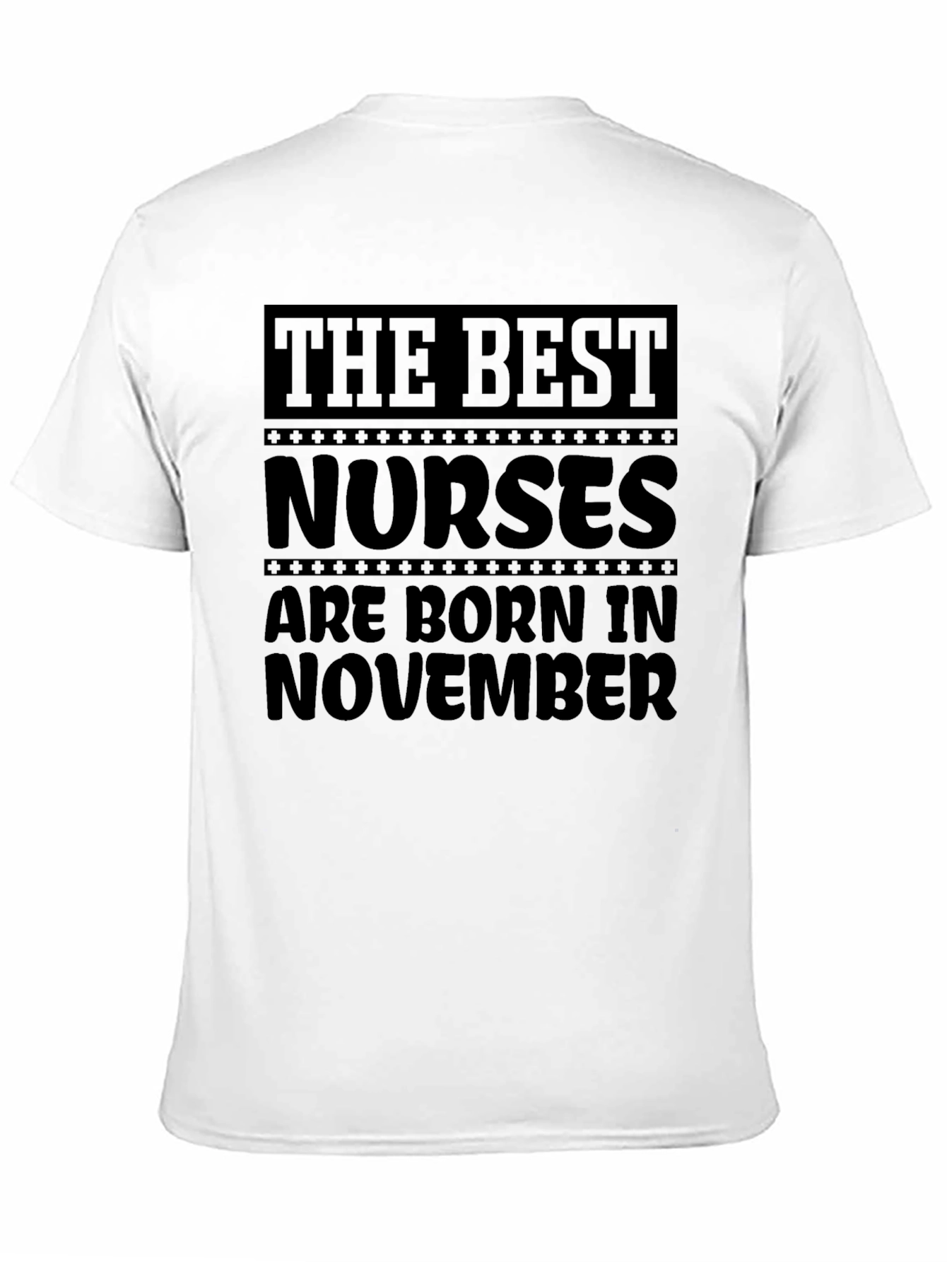 Black Best Nurses Born in November Black T-Shirt view 11