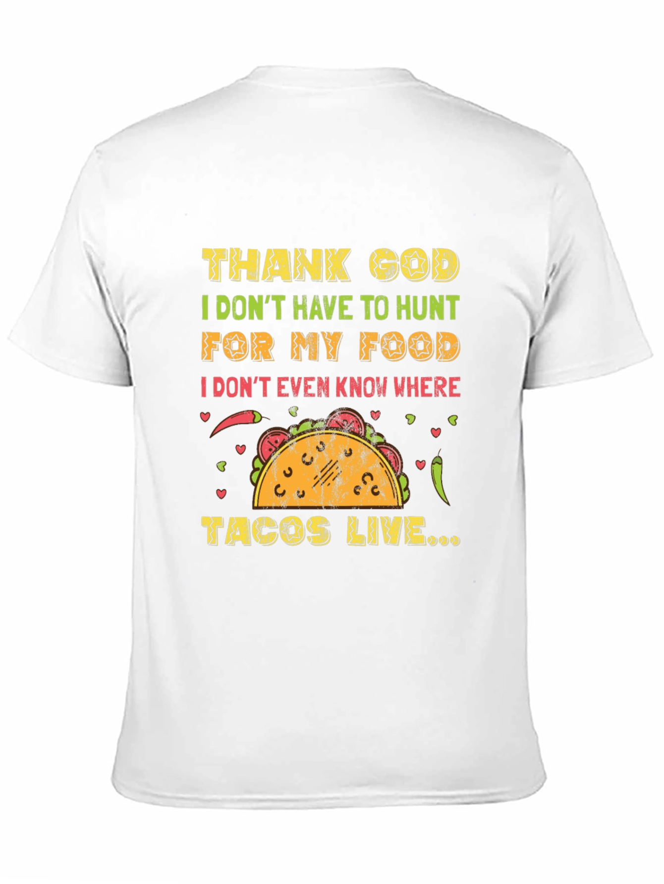 Black Funny Taco T-Shirt - Thank God I Don't Hunt for My Food Tee view 11