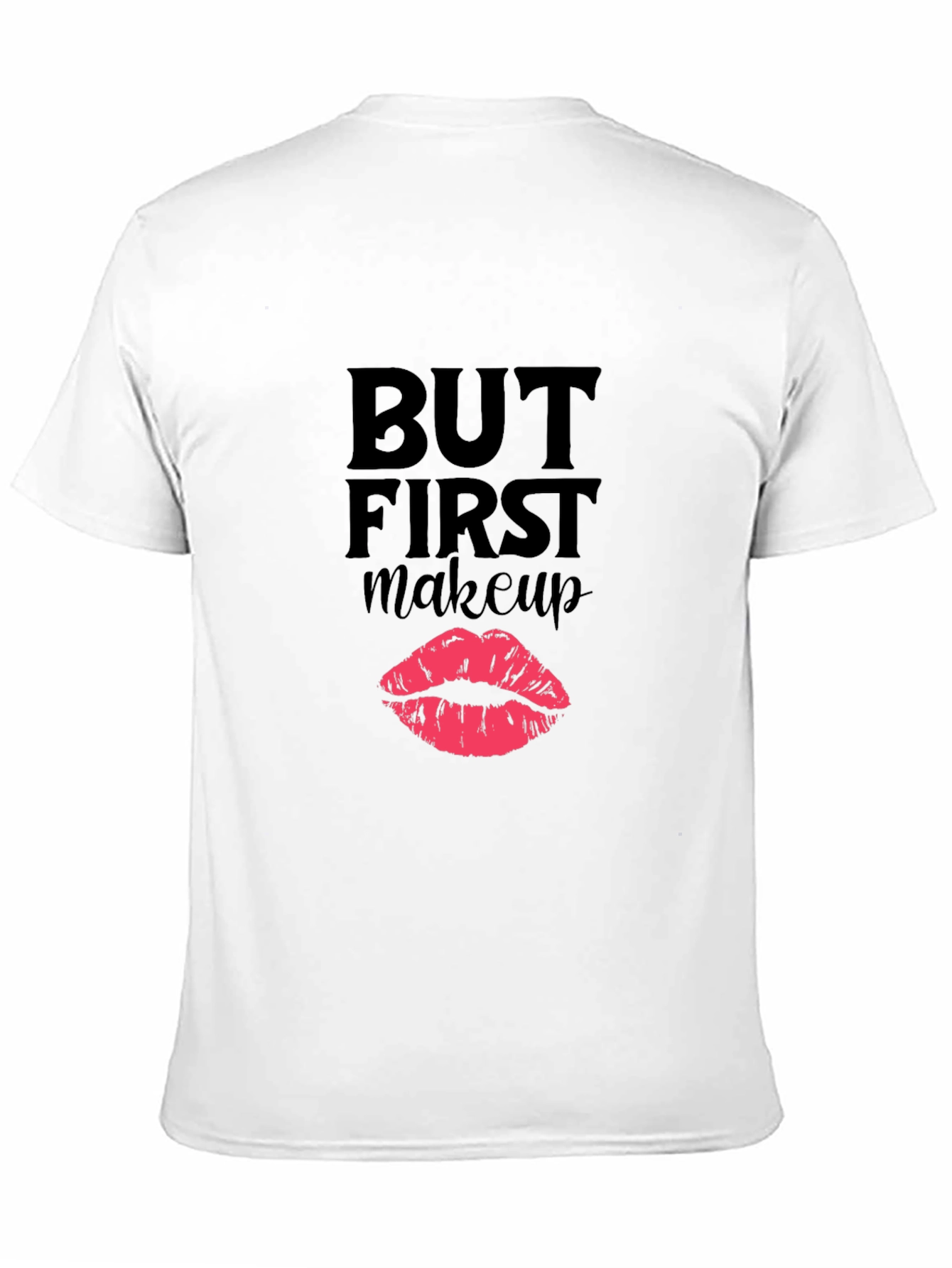 Black But First Makeup T-Shirt Funny Lipstick Graphic Tee view 11
