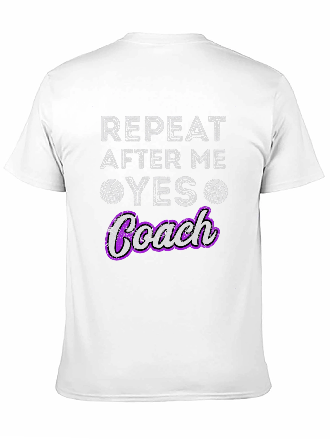 Black Volleyball Coach T-Shirt - Repeat After Me Yes view 11