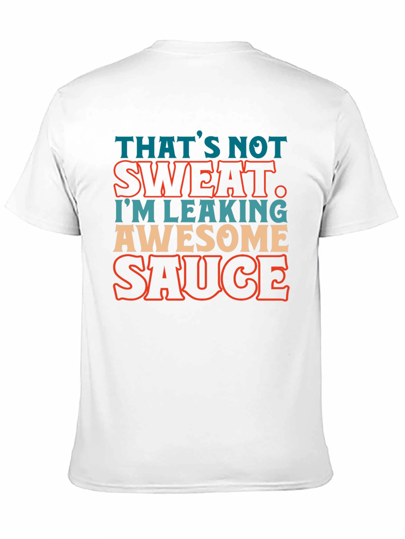 Black Awesome Sauce Leaking Graphic T-Shirt view 11