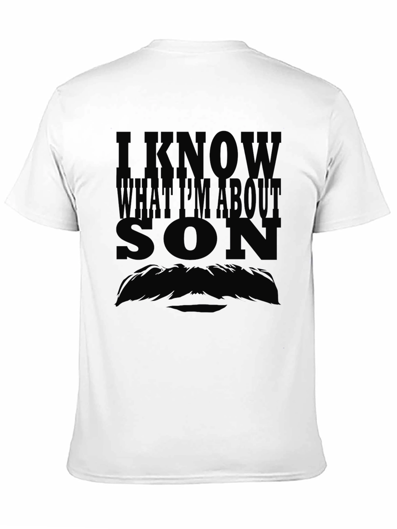 Black I Know What I'm About Son Graphic T-Shirt view 11