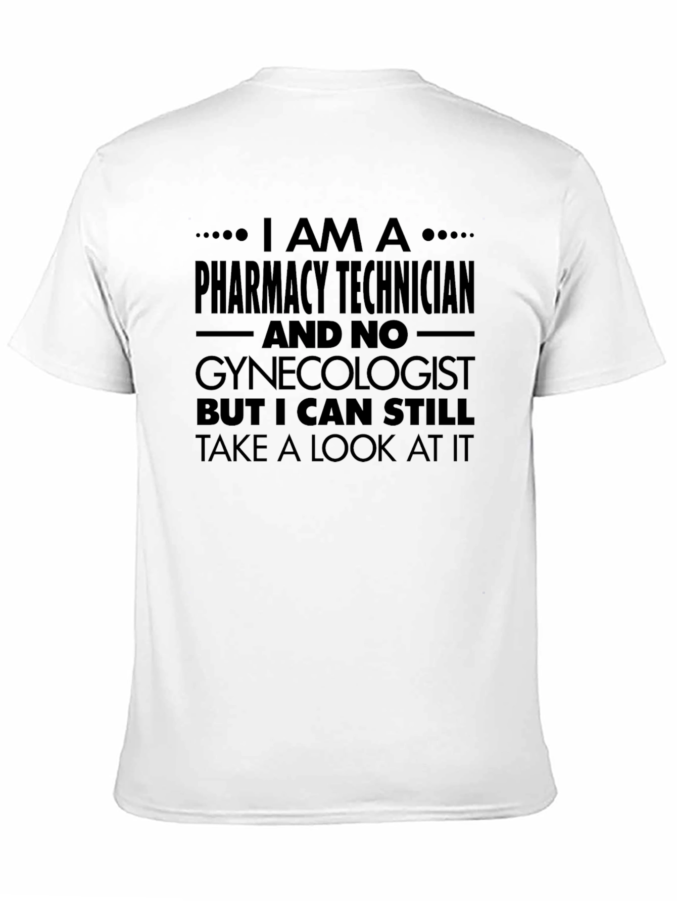 Black Pharmacy Technician Humor T-Shirt view 11