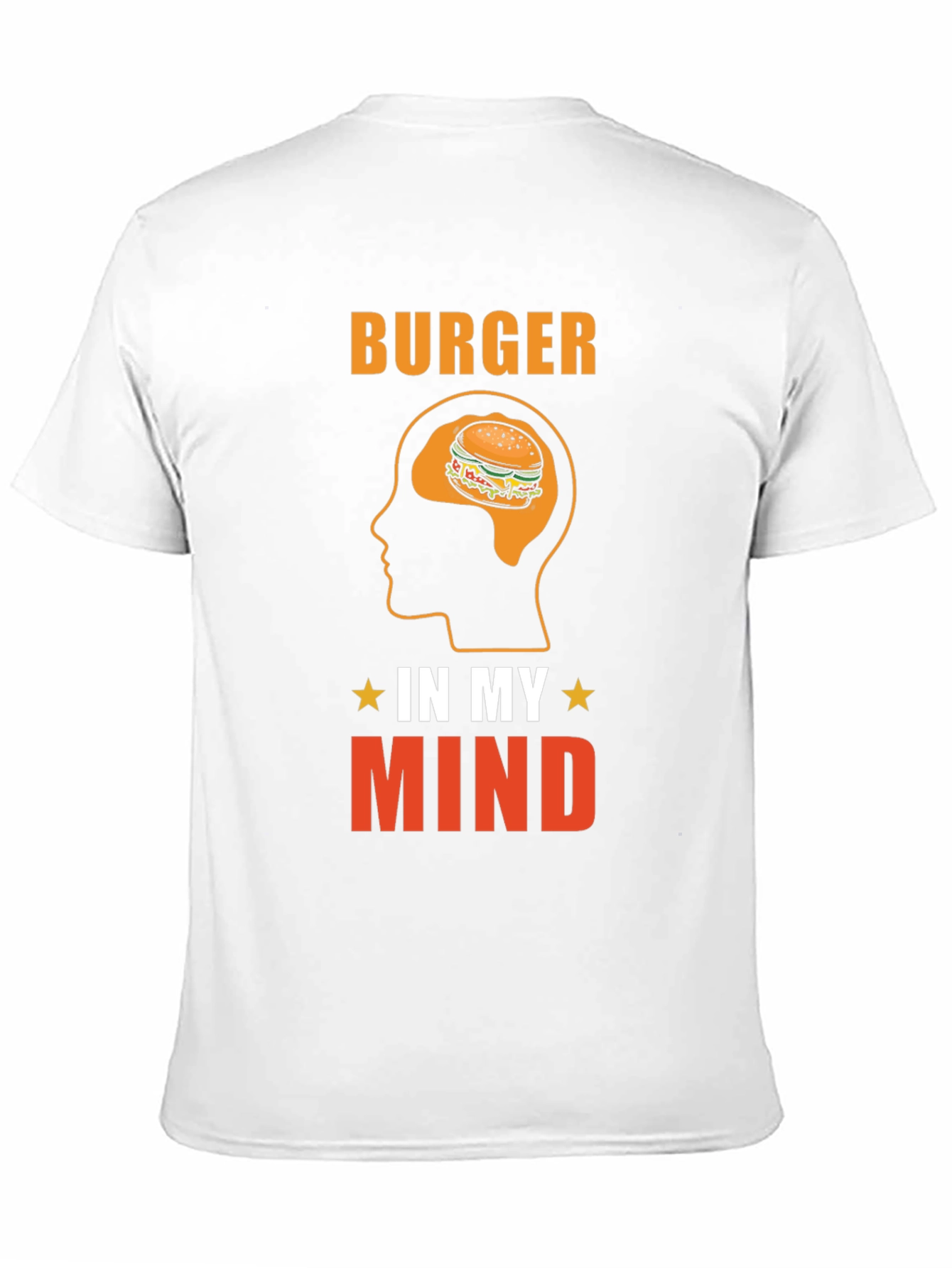 Burger In My Mind Graphic Tee - Foodie T-Shirt - 11