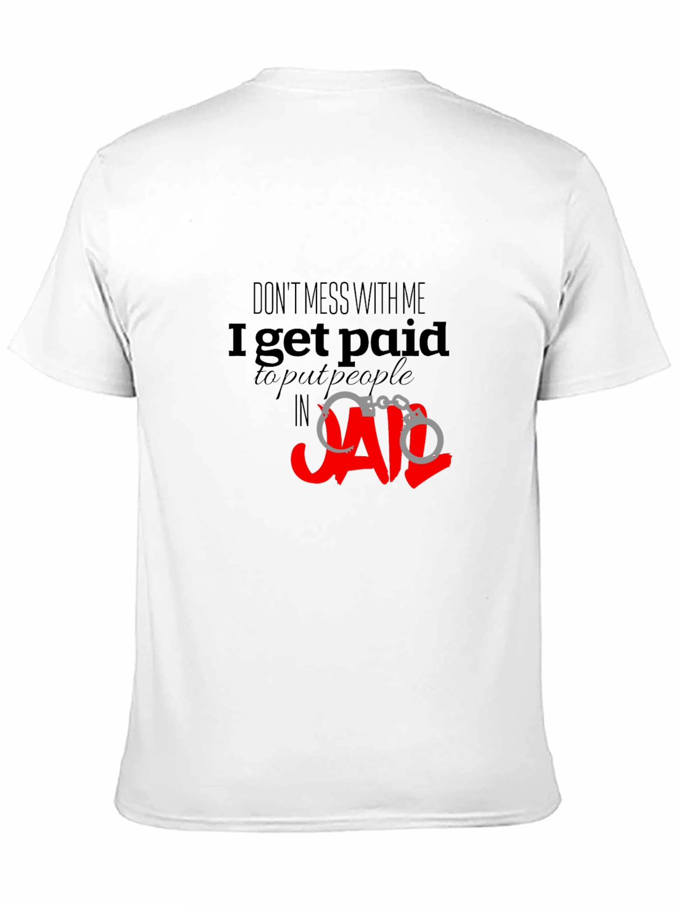 Black Don't Mess With Me T-Shirt view 11