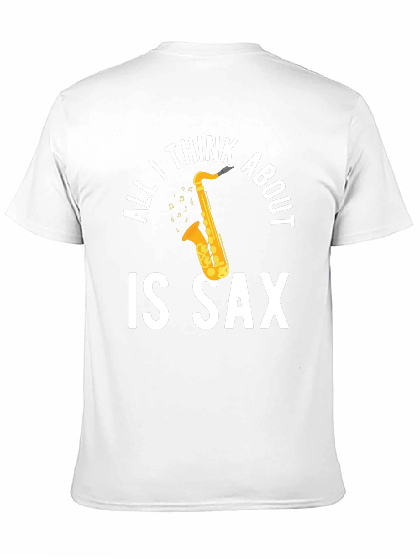 Black All I Think About Is Sax T-Shirt view 11