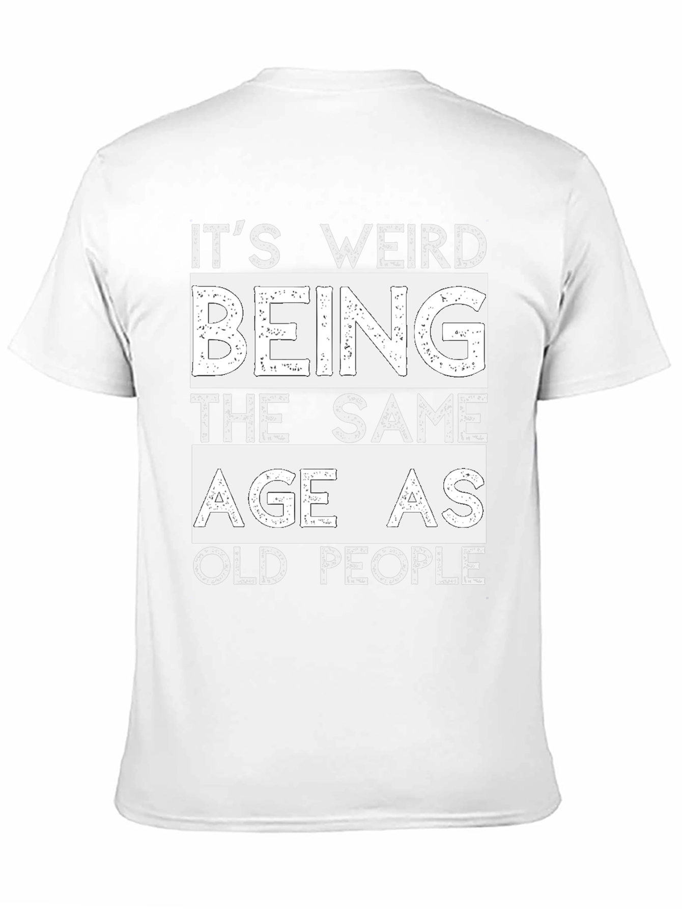 Black Funny 'Same Age as Old People' Black T-Shirt view 11