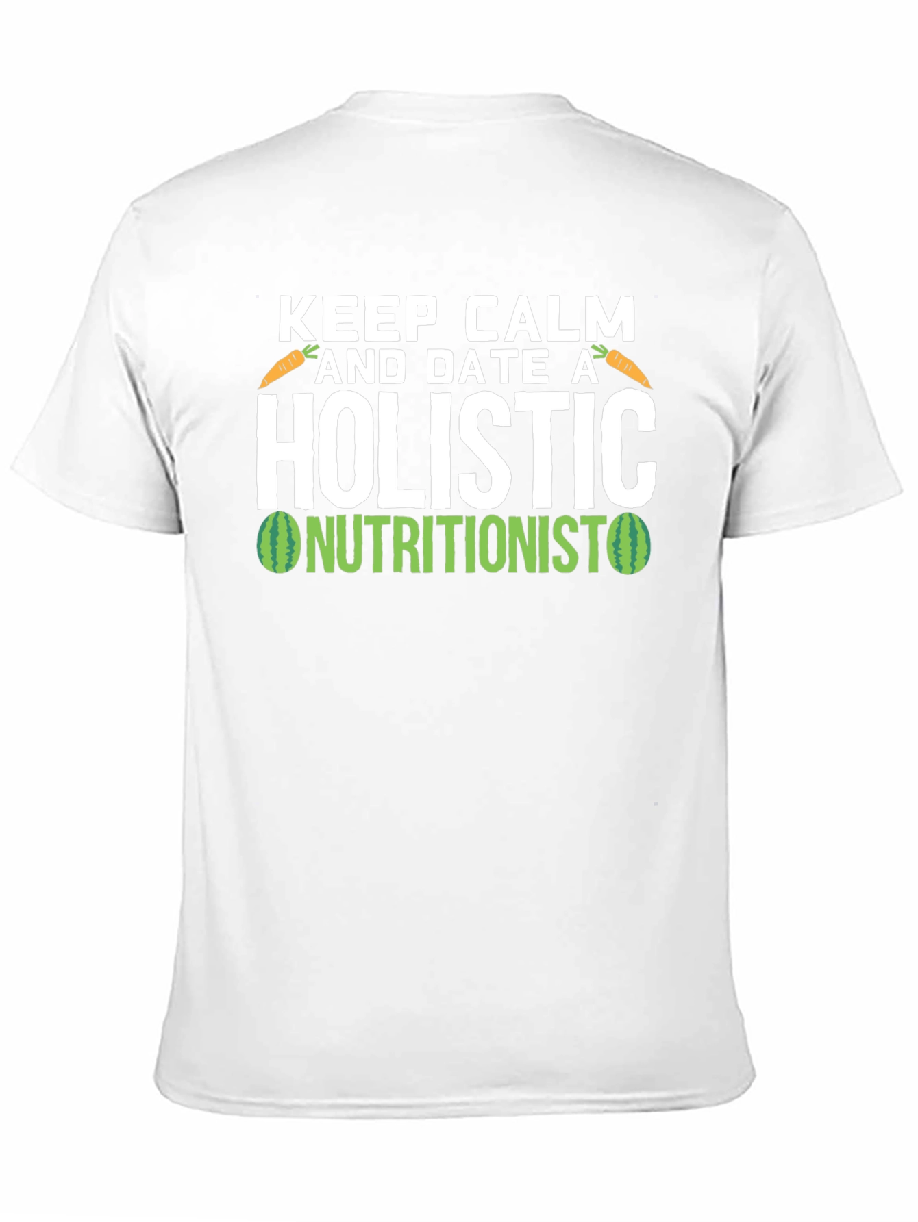 Black Holistic Nutritionist T-Shirt - Keep Calm and Date One view 11