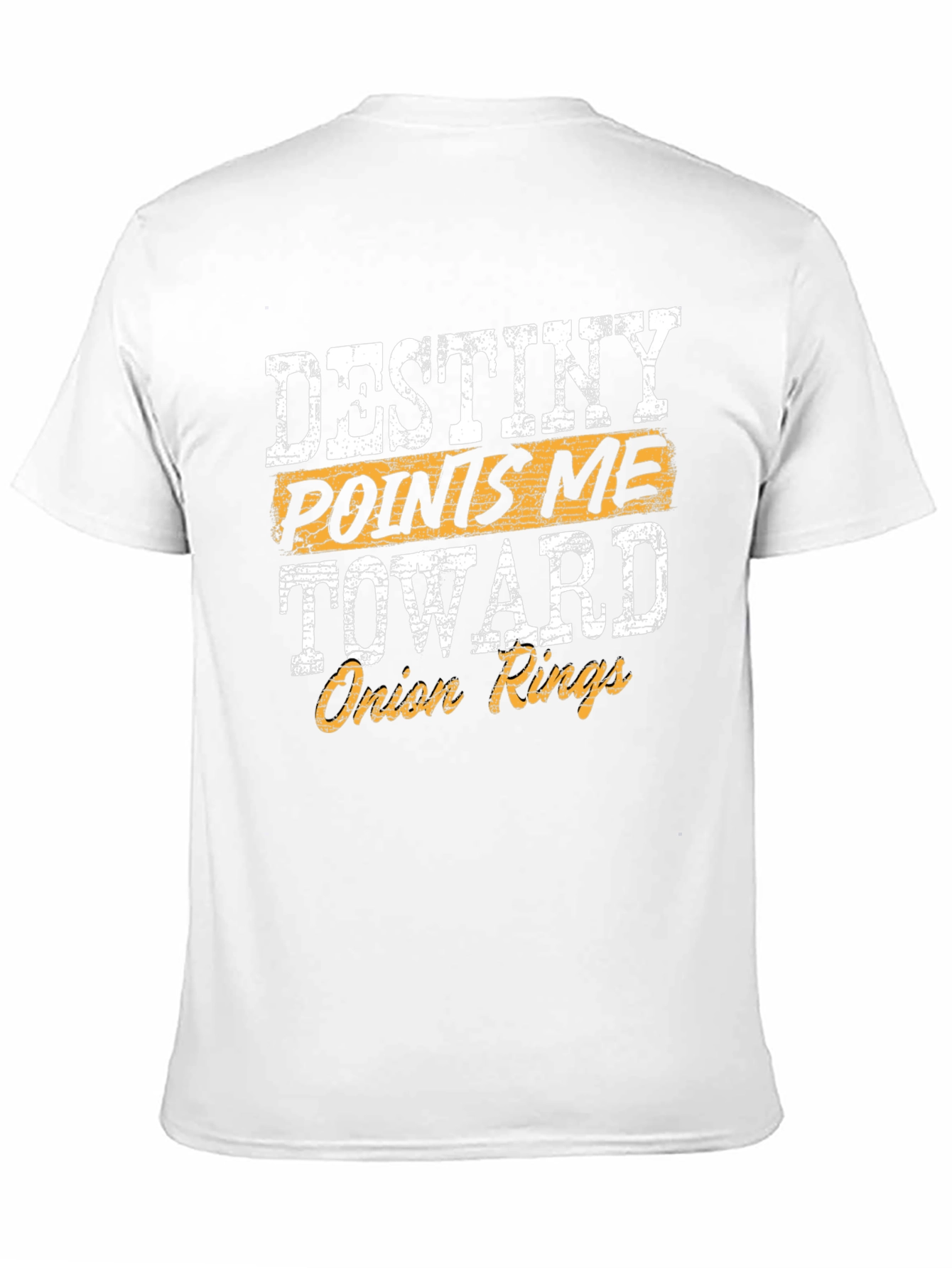 Black Destiny Points Me Toward Onion Rings Funny T-Shirt view 11