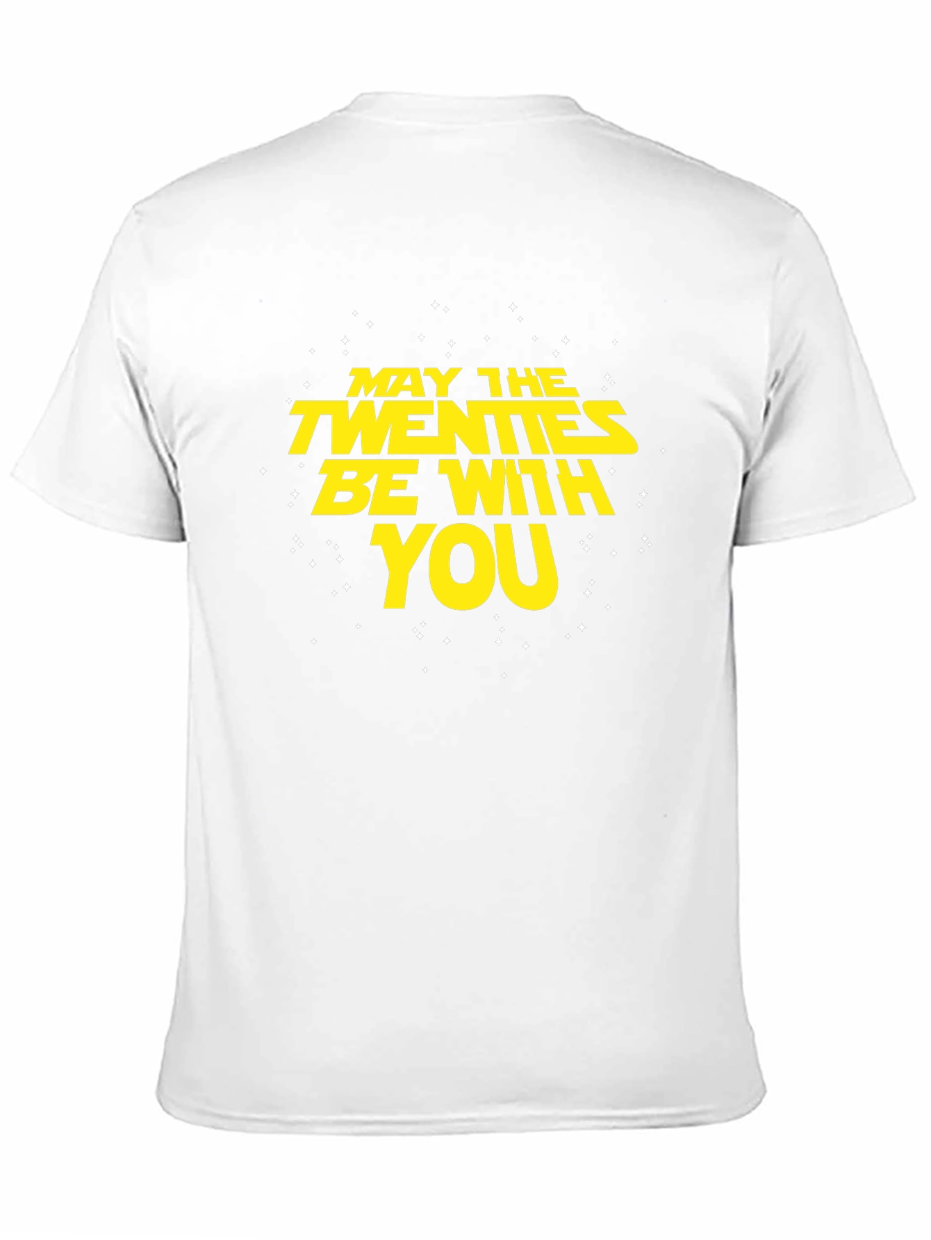 Black May the Twenties Be With You T-Shirt view 11