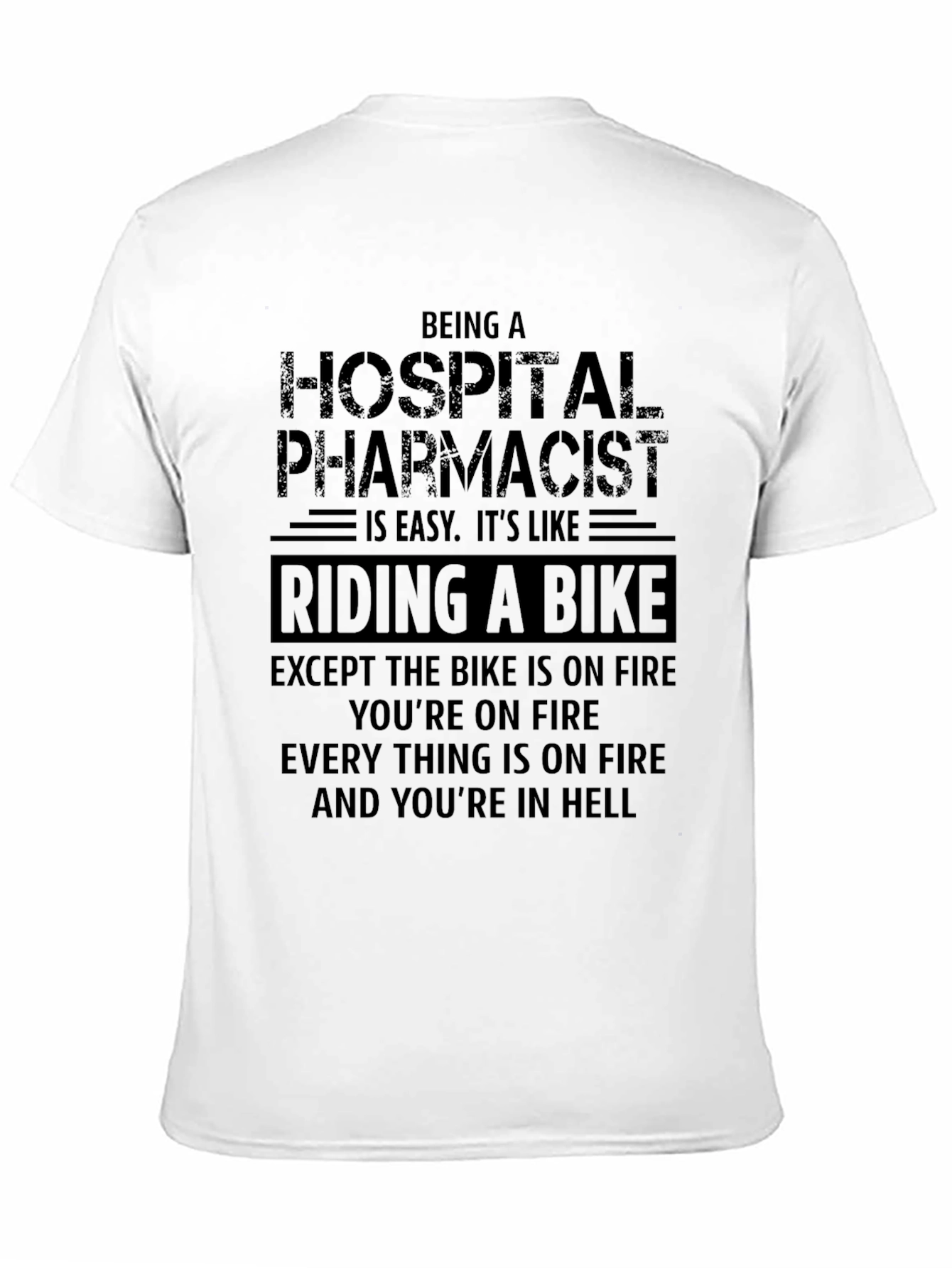 Black Hospital Pharmacist Riding a Bike T-Shirt Funny Job Gift view 11