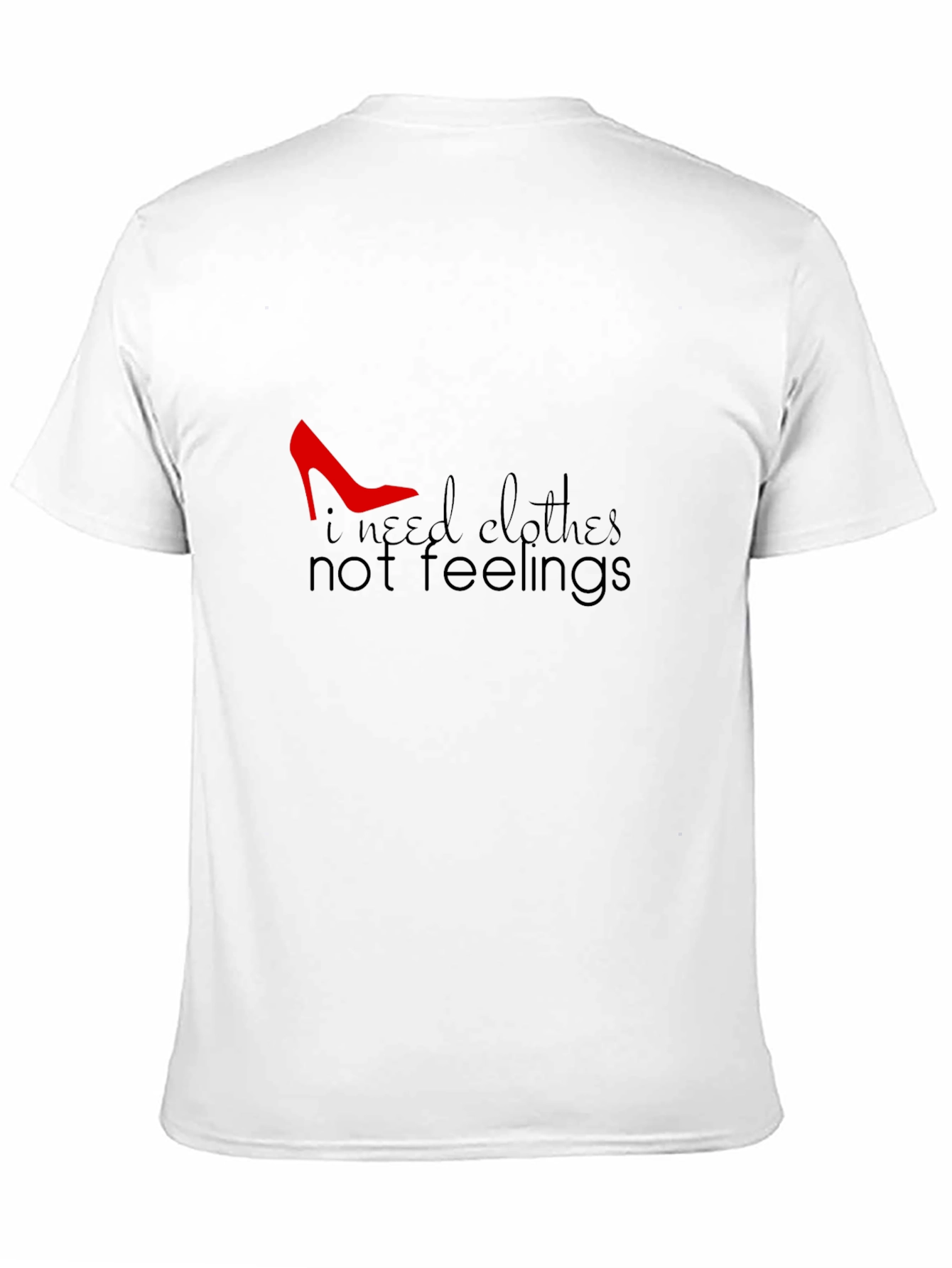 Black I Need Clothes Not Feelings T-Shirt - Black view 11
