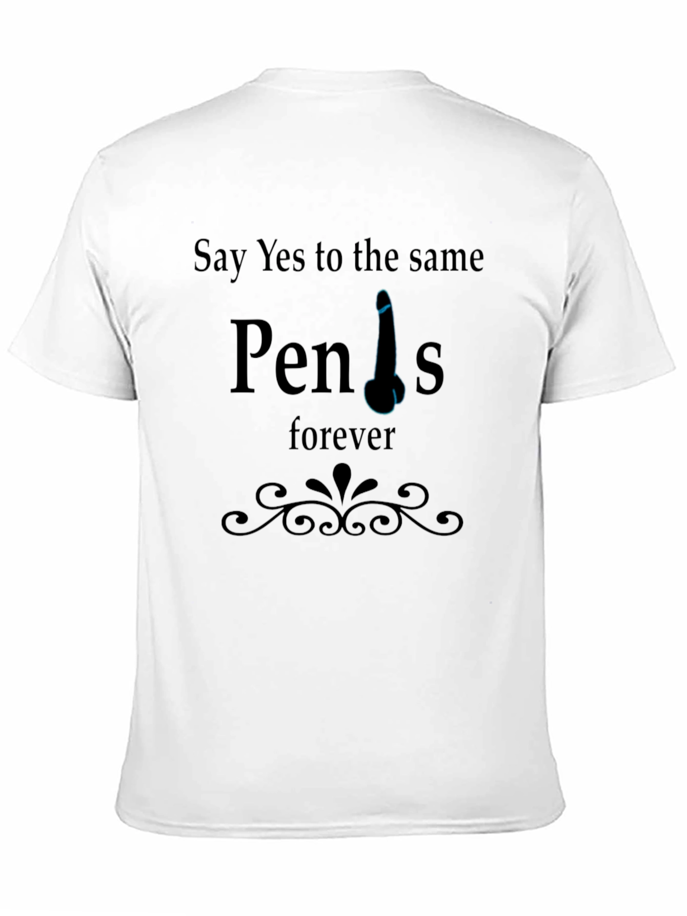 Black Same Penis Forever Graphic Tee - Adult Humor T-Shirt view 11