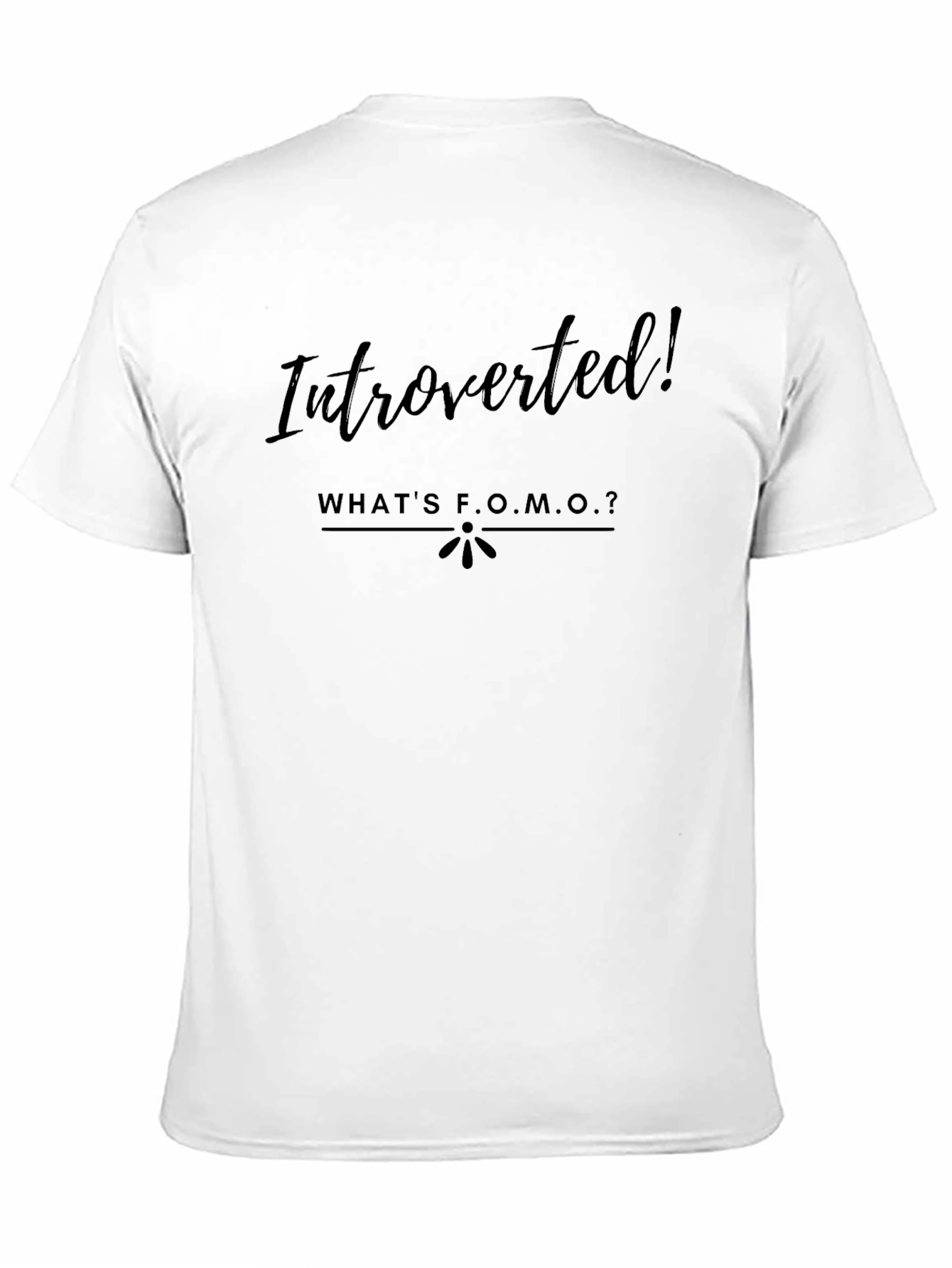 Black Introverted! What's F.O.M.O.? T-Shirt view 11