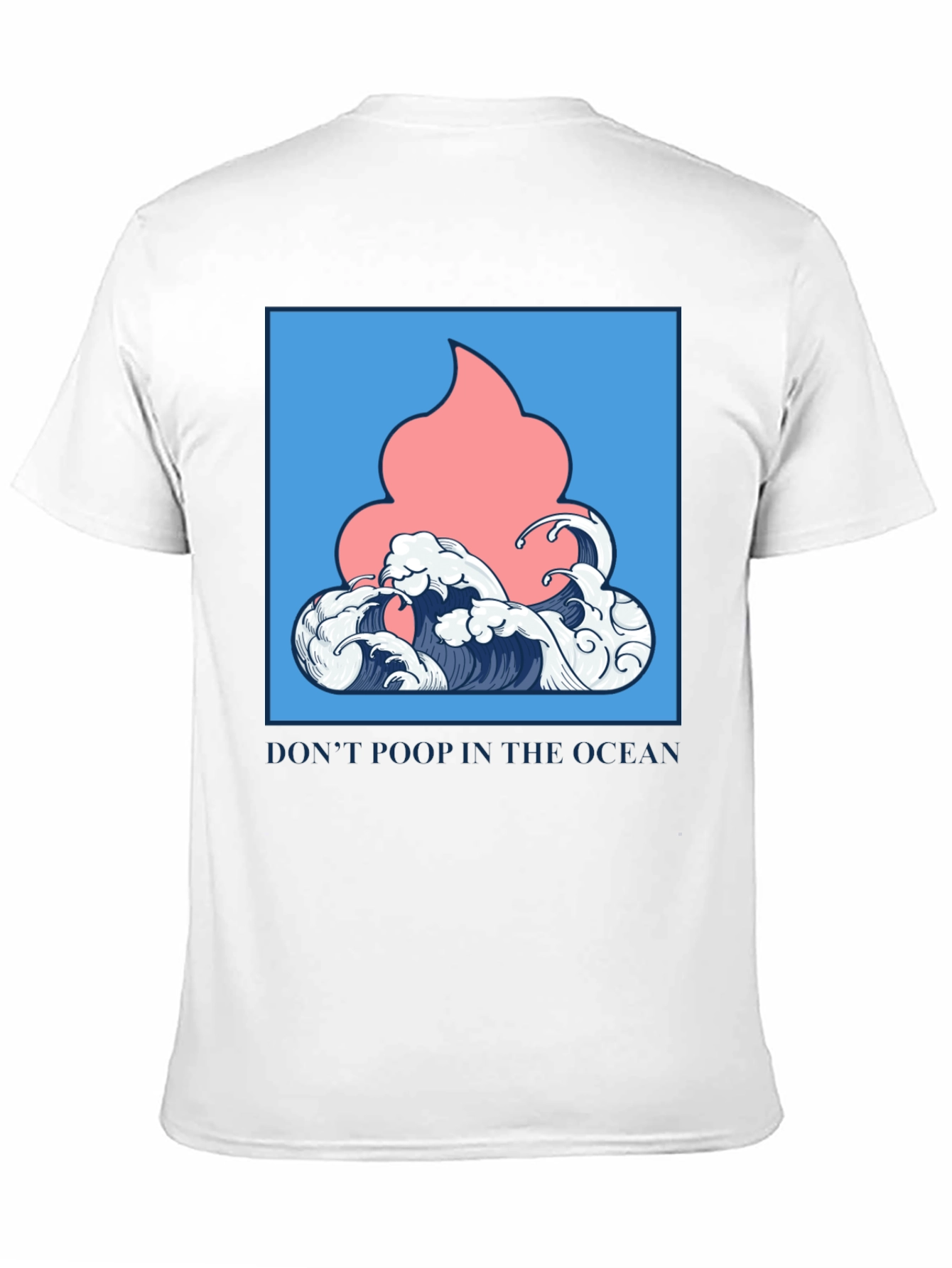 Black Ocean Humor Tee - "Don't Poop in the Ocean" T-Shirt view 11