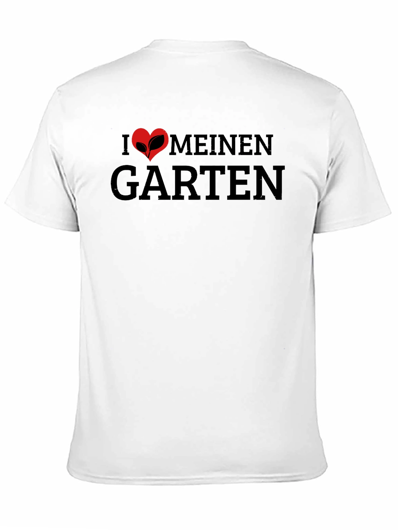 Black I Love My Garden T-Shirt - German Garden Lover view 11