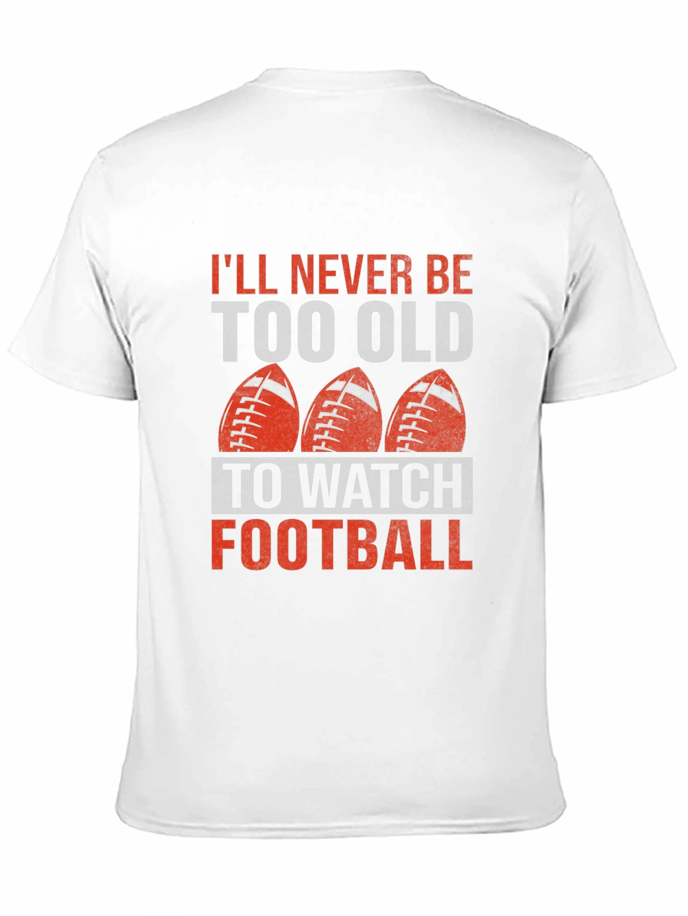 Black Never Too Old Football T-Shirt view 11