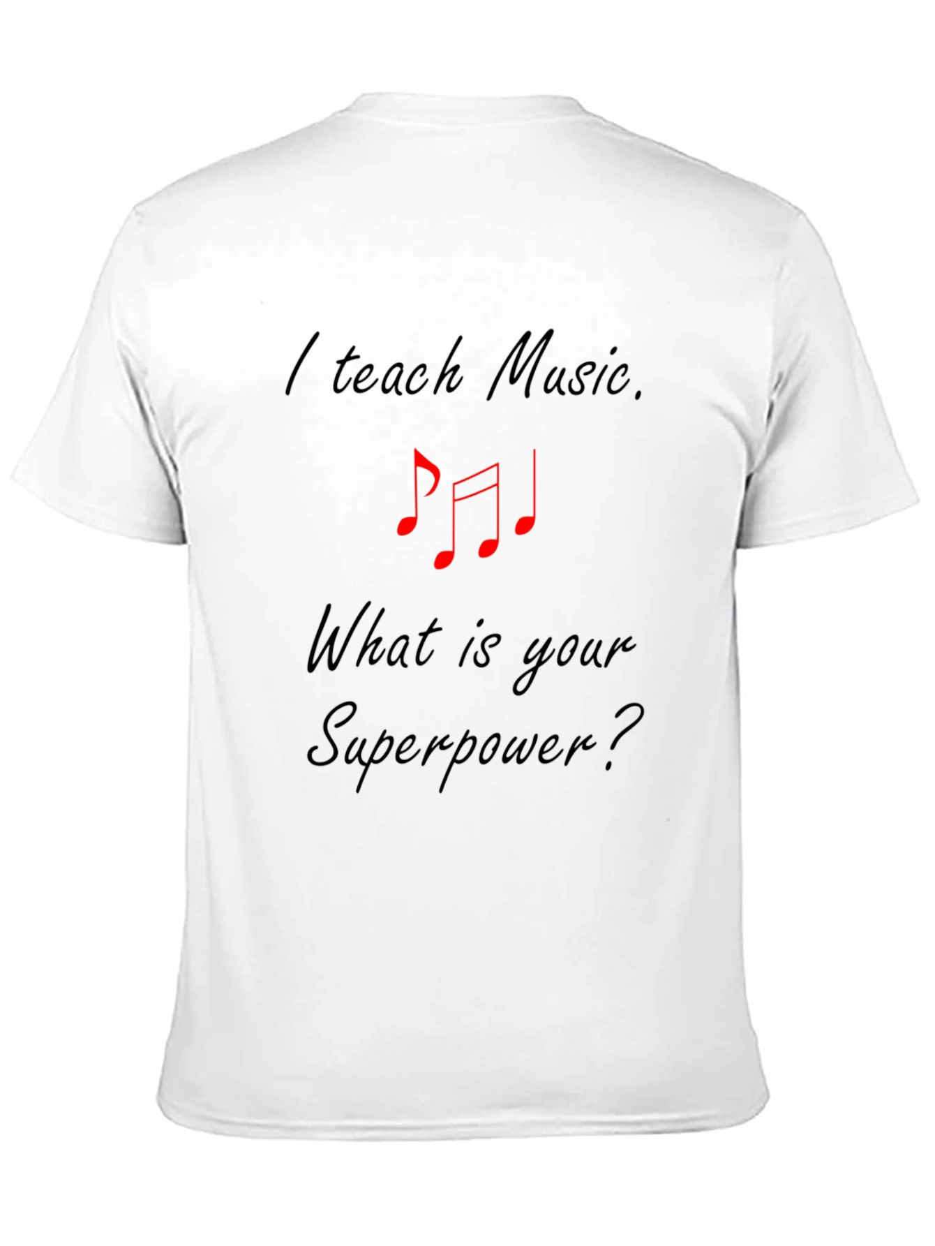 Black I Teach Music Superpower Graphic T-Shirt view 11
