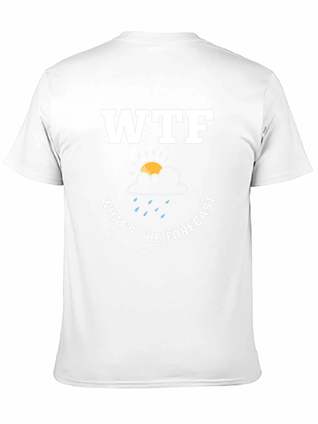 Black WTF What's the Forecast T-Shirt - Humorous Weather Tee view 11