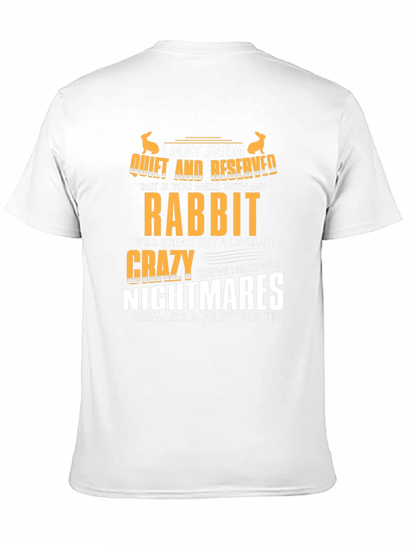 Black Rabbit Lover T-Shirt: I May Seem Quiet view 11