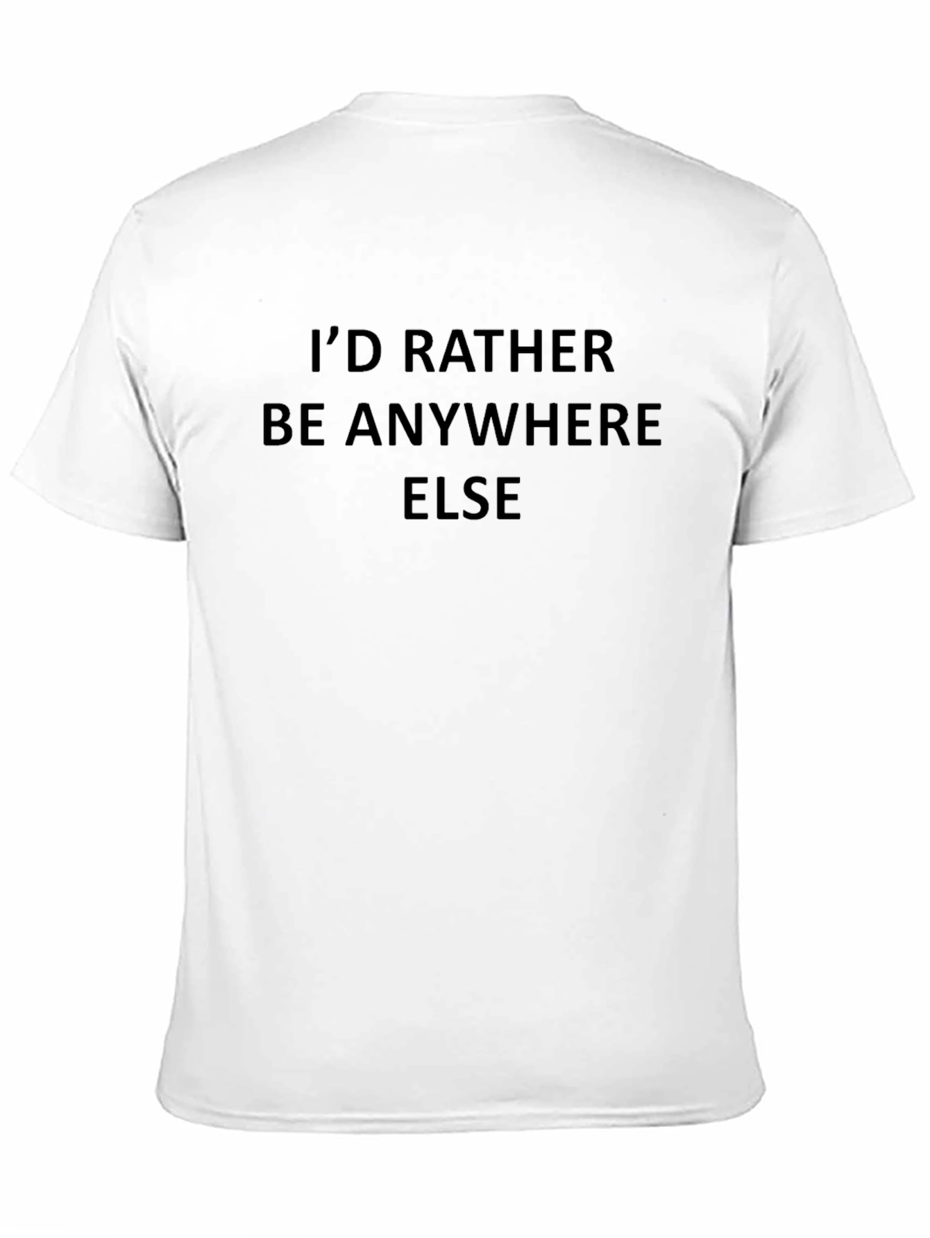 Black I'd Rather Be Anywhere Else Graphic T-Shirt view 11