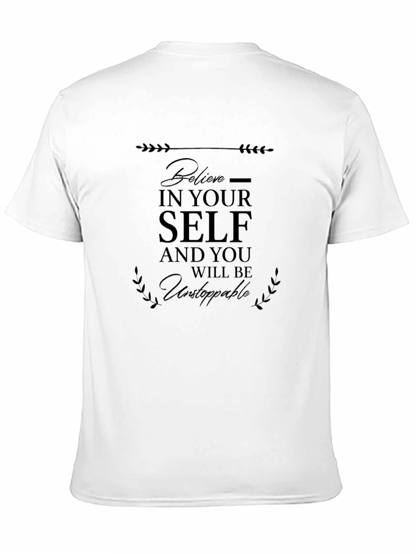 Black Believe In Yourself Black T-Shirt view 11