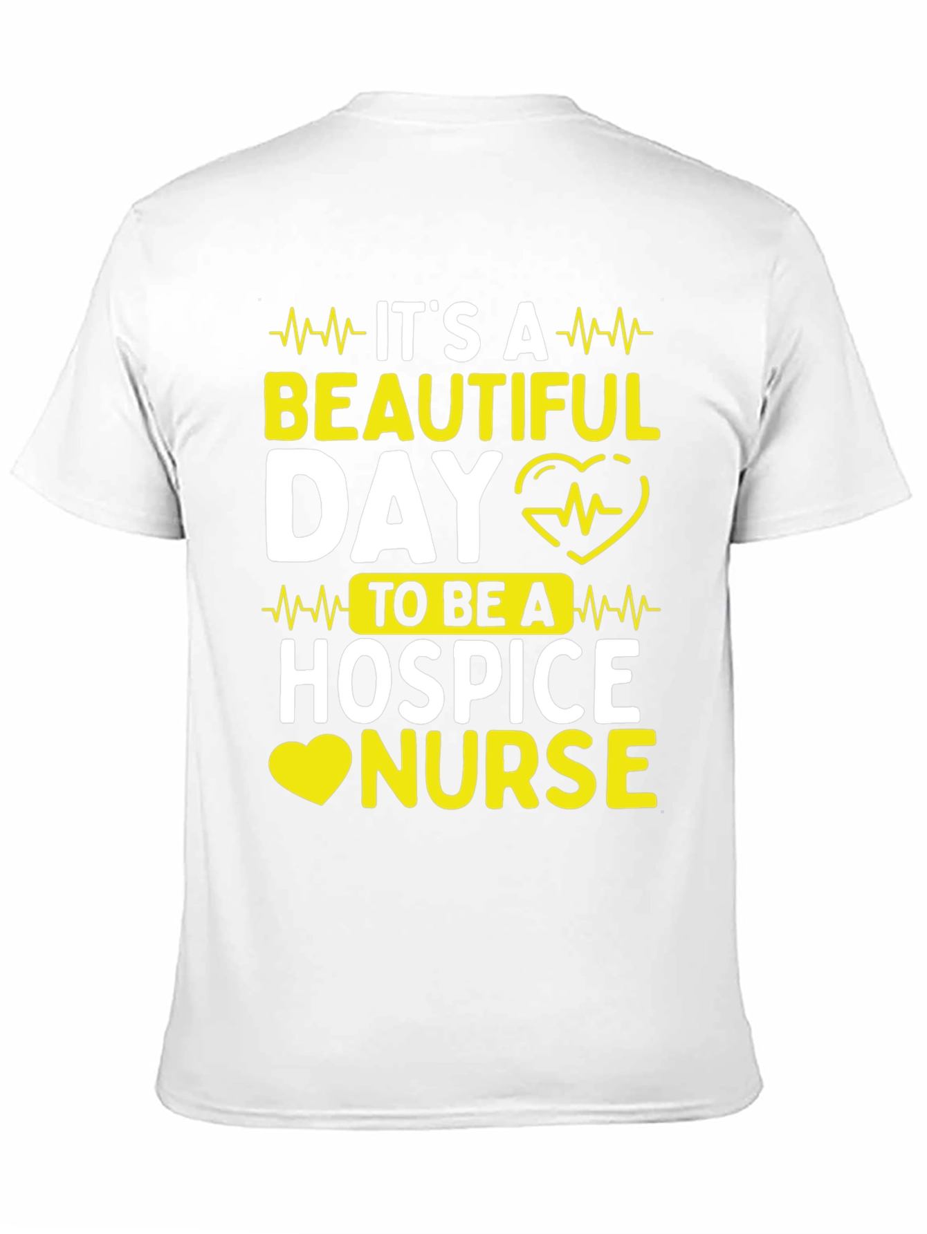 Beautiful Day Hospice Nurse T-Shirt - 11