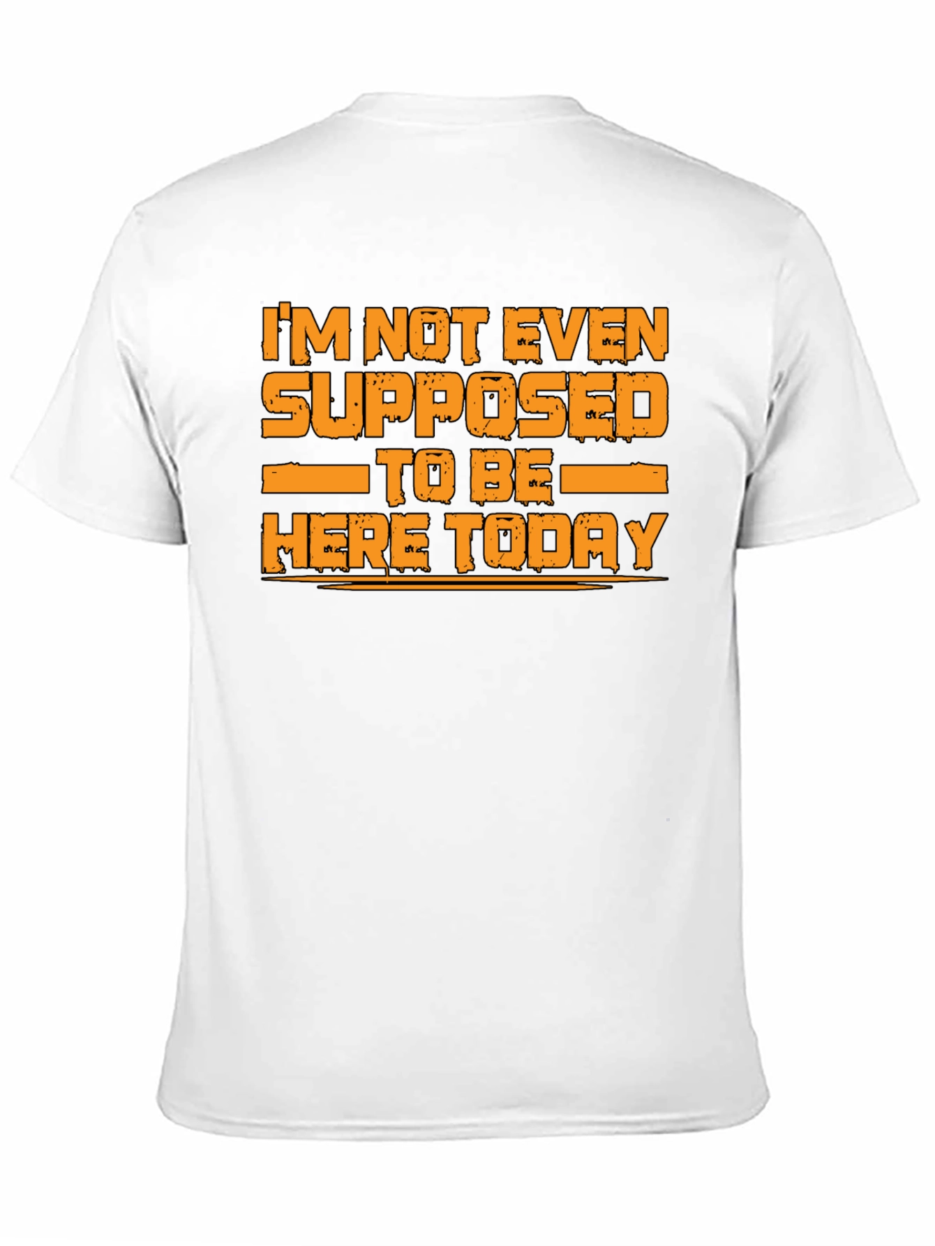 Black Humorous Graphic Tee - I'm Not Even Supposed to Be Here Today view 11