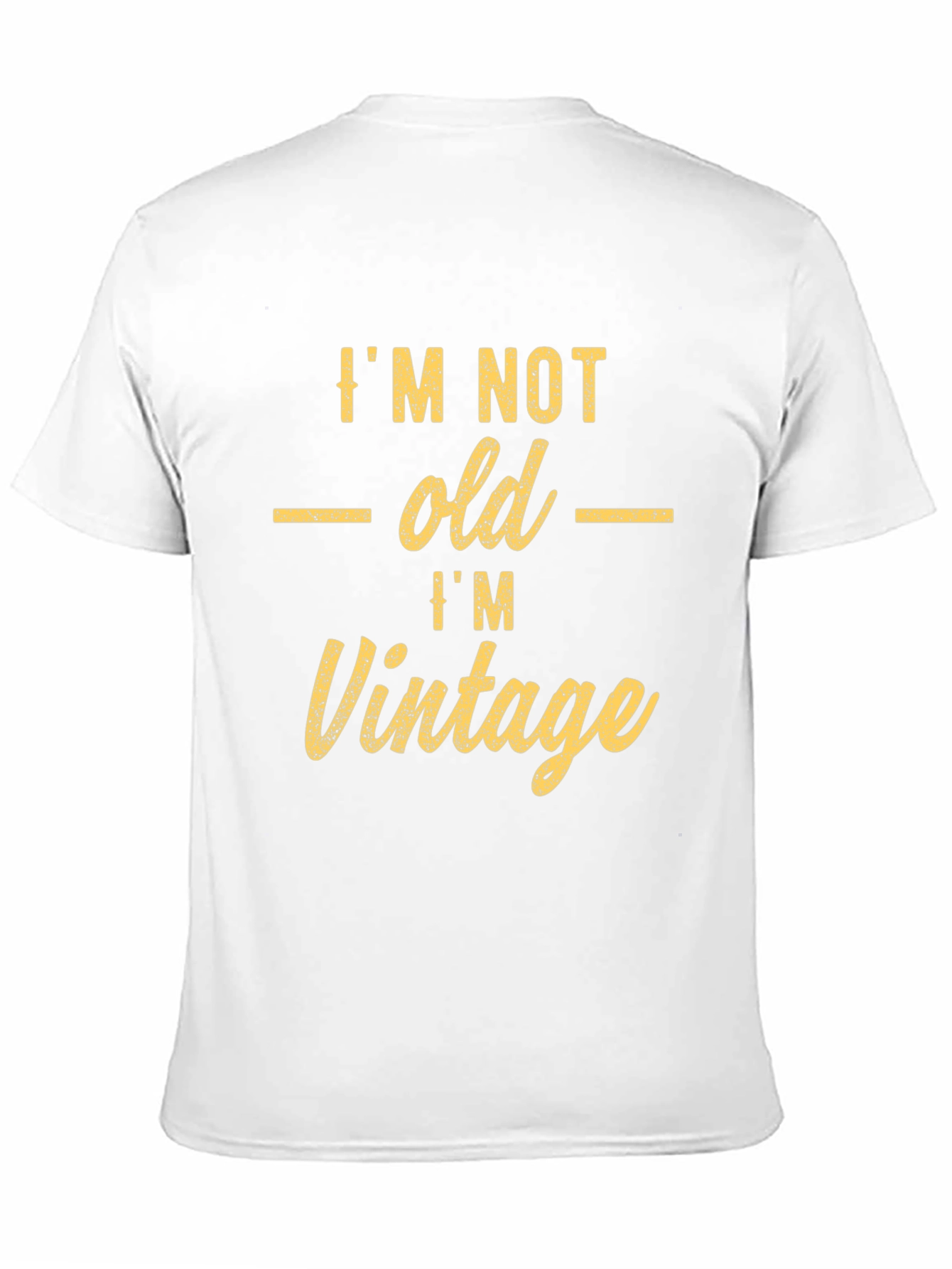 Black I'm Not Old I'm Vintage Graphic T-Shirt view 11