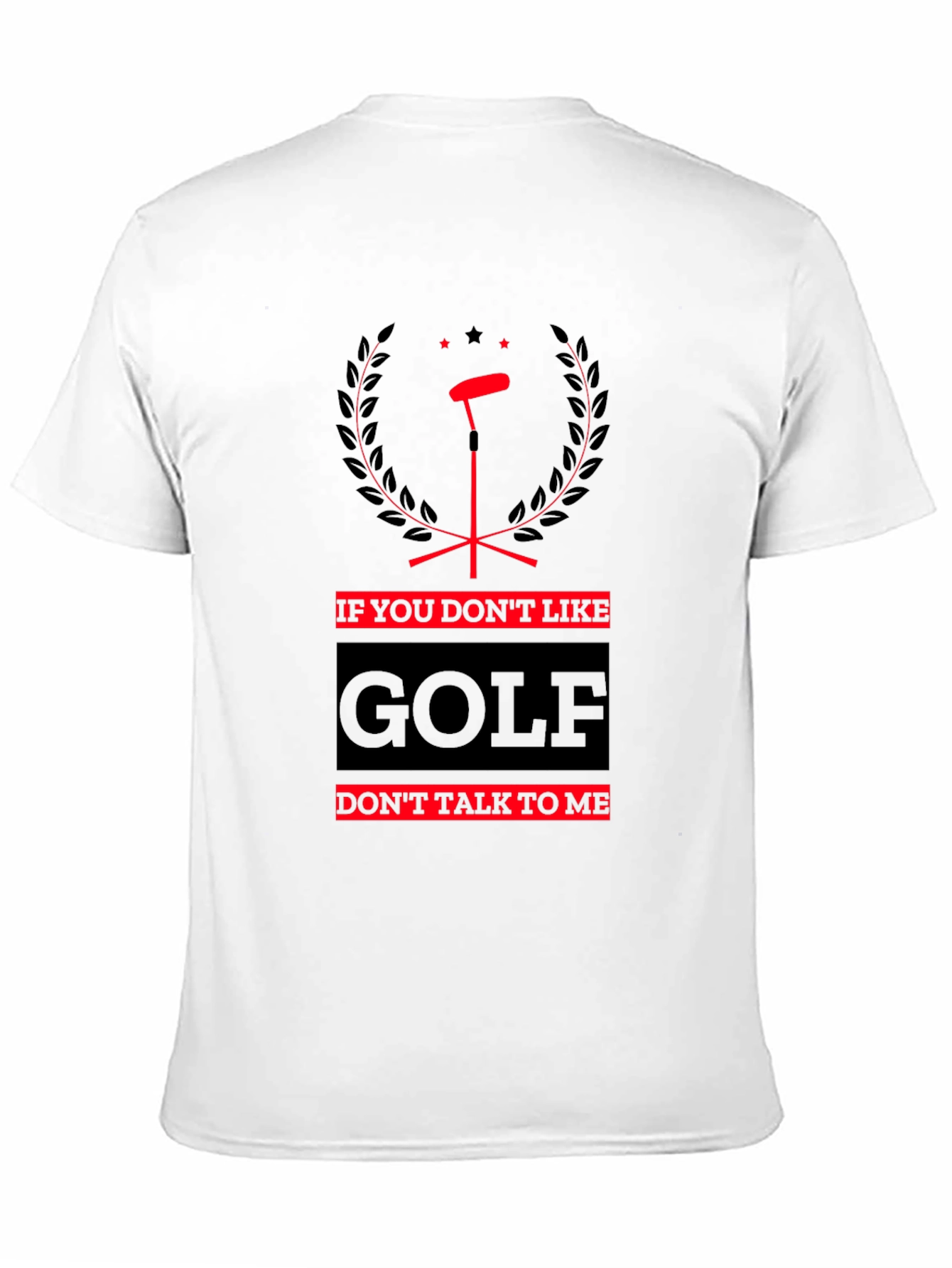 Black Funny Golf T-Shirt - Don't Talk To Me view 11
