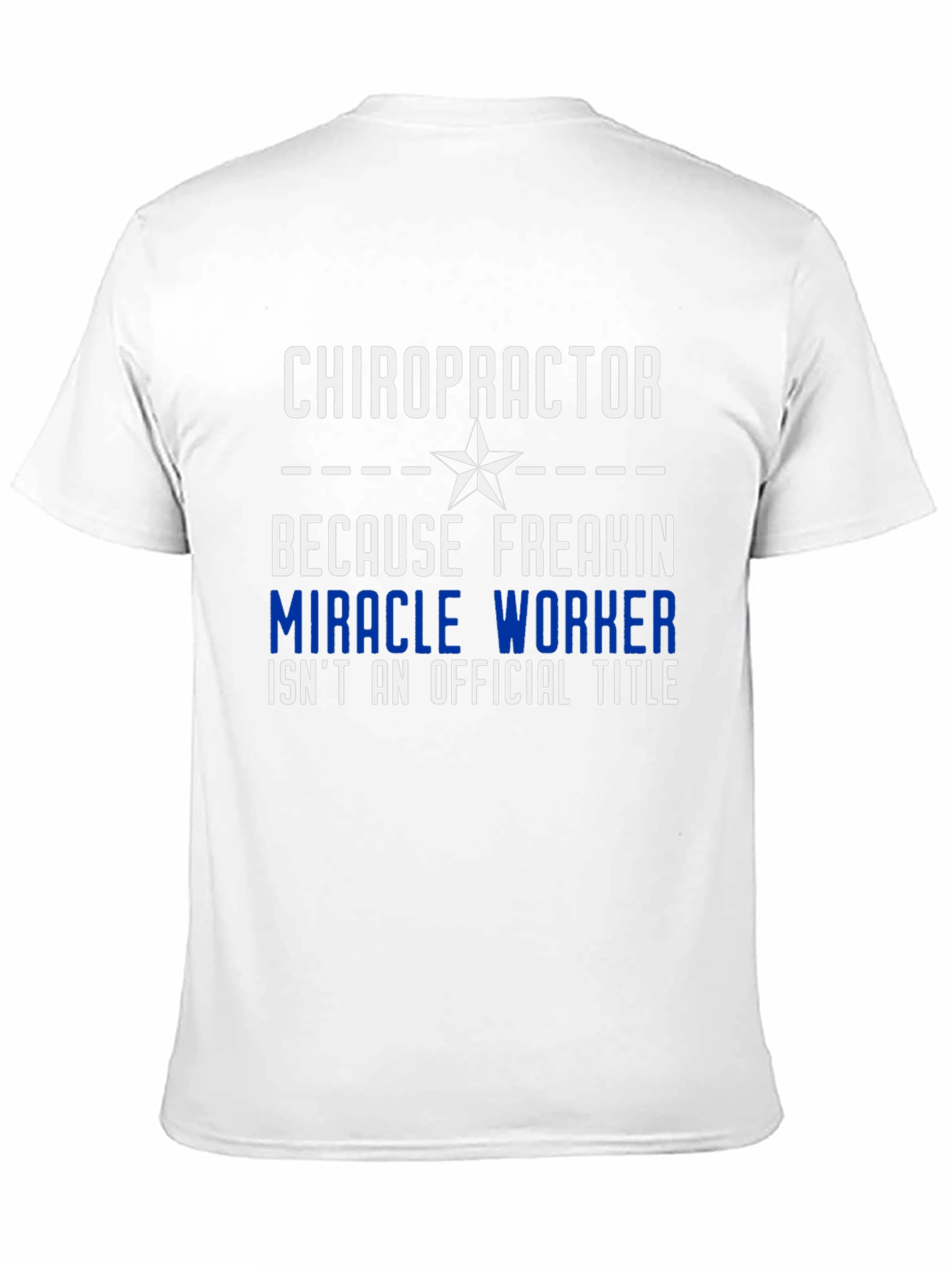 Black Chiropractor Miracle Worker Graphic Tee view 11