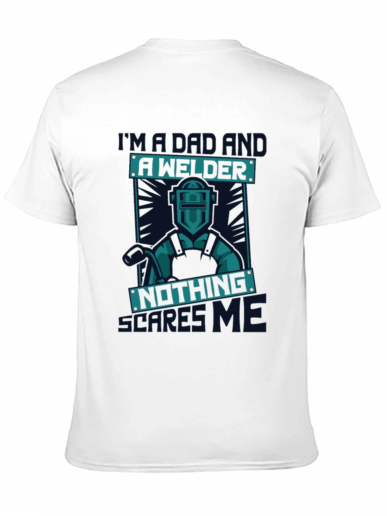 Black Dad Welder T-Shirt - Nothing Scares Me view 11