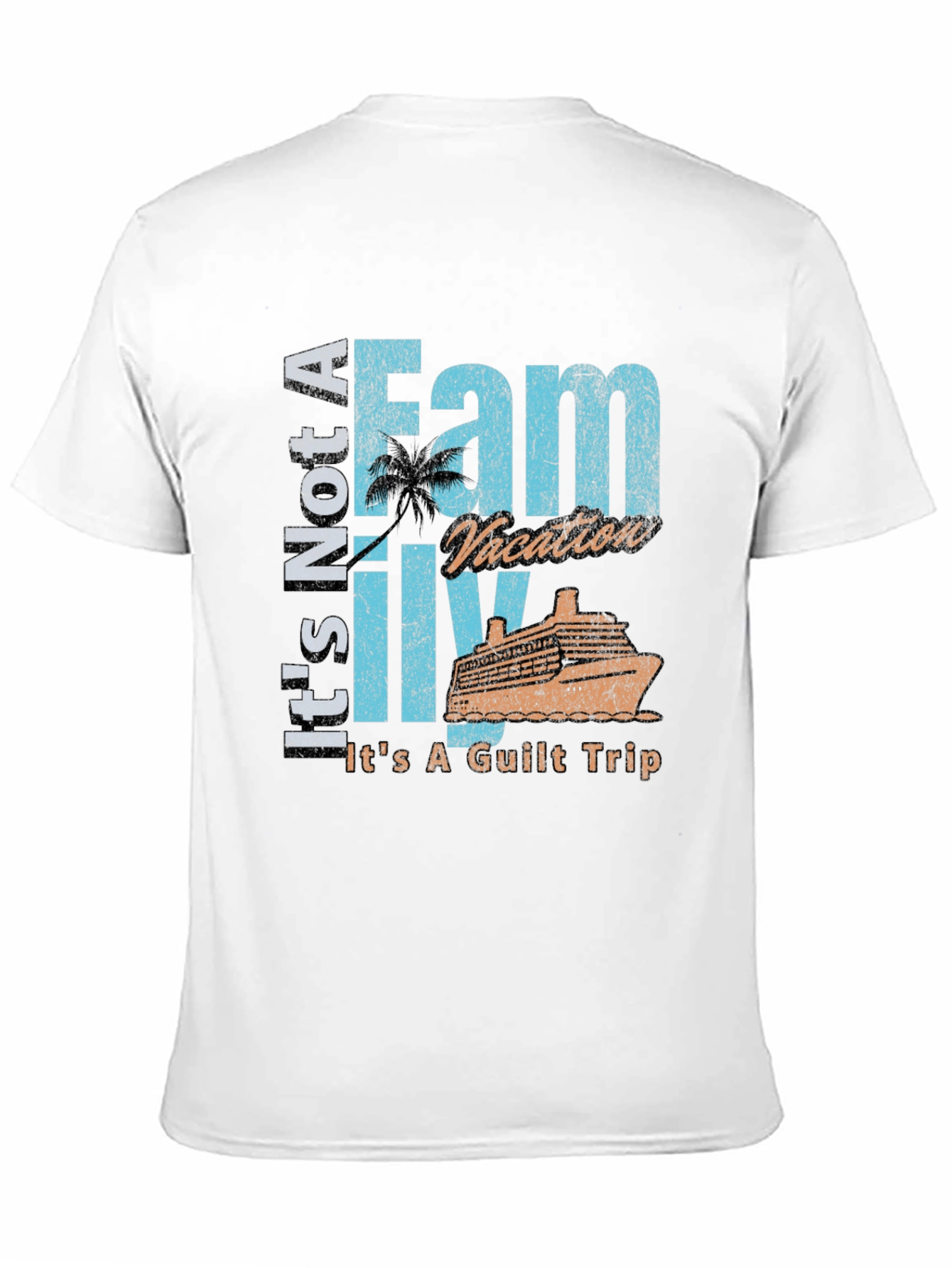 Black Funny Family Vacation Guilt Trip T-Shirt view 11
