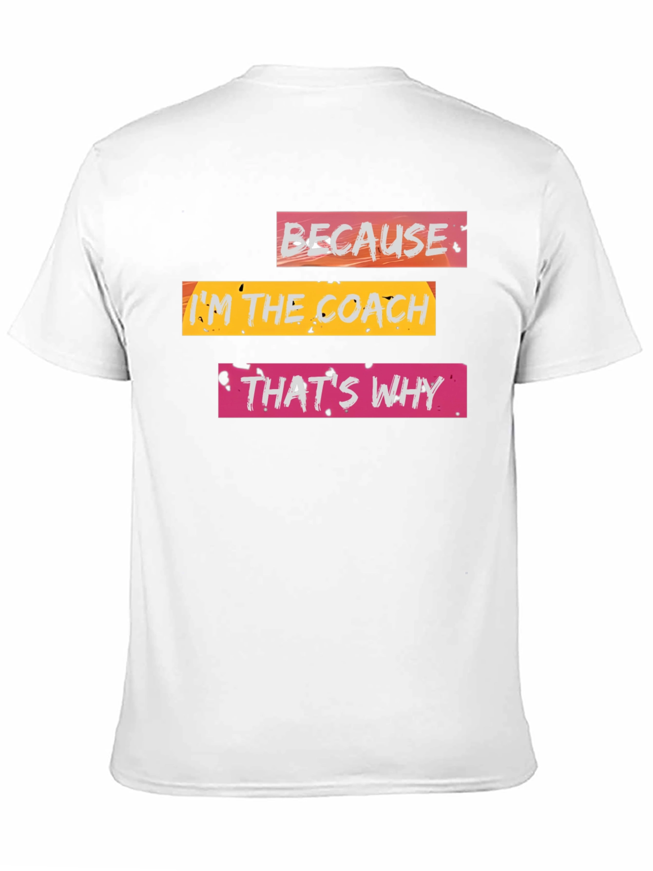 Black Because I'm the Coach T-Shirt view 11