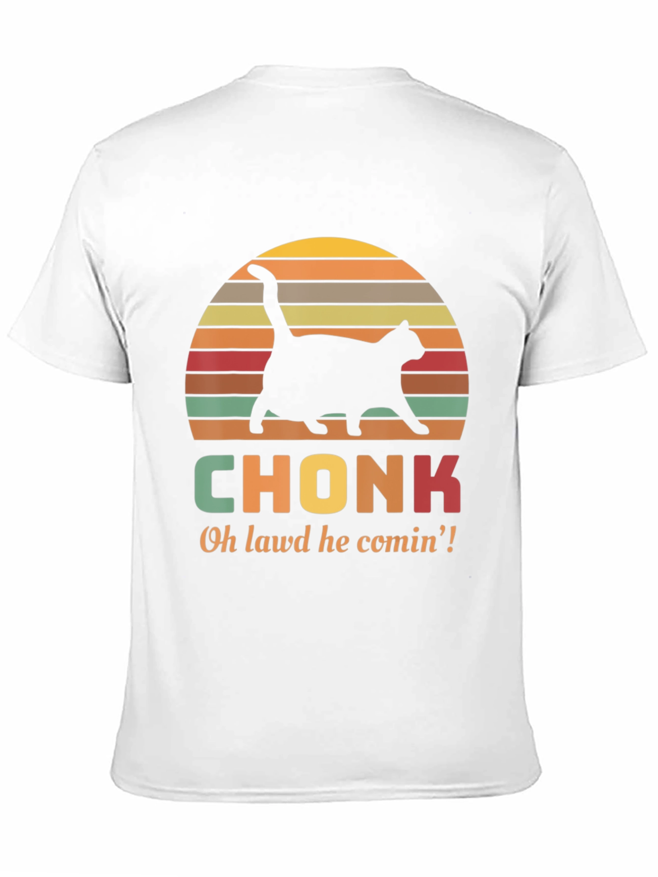 Black Chonk Cat T-Shirt - Oh Lawd He Comin'! view 11